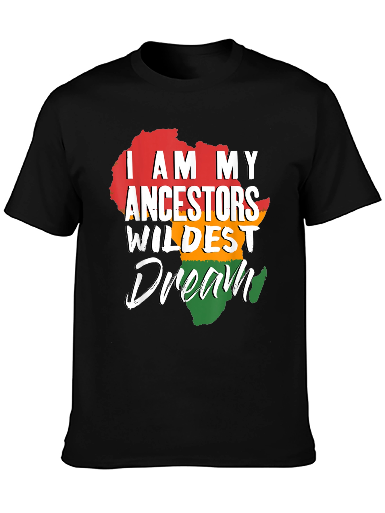 Ancestors Wildest Dream Africa Map Graphic T-Shirt