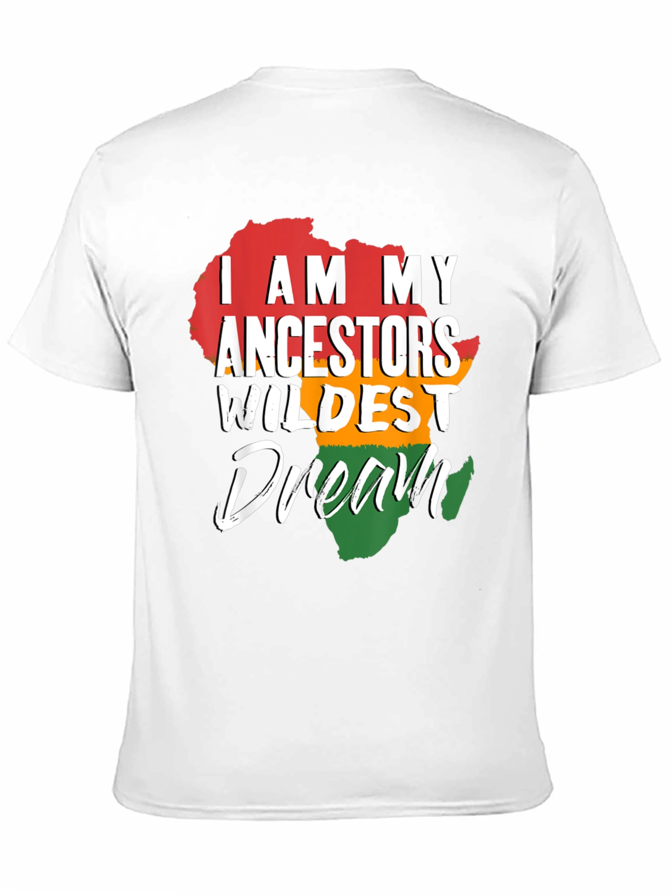Ancestors Wildest Dream Africa Map Graphic T-Shirt