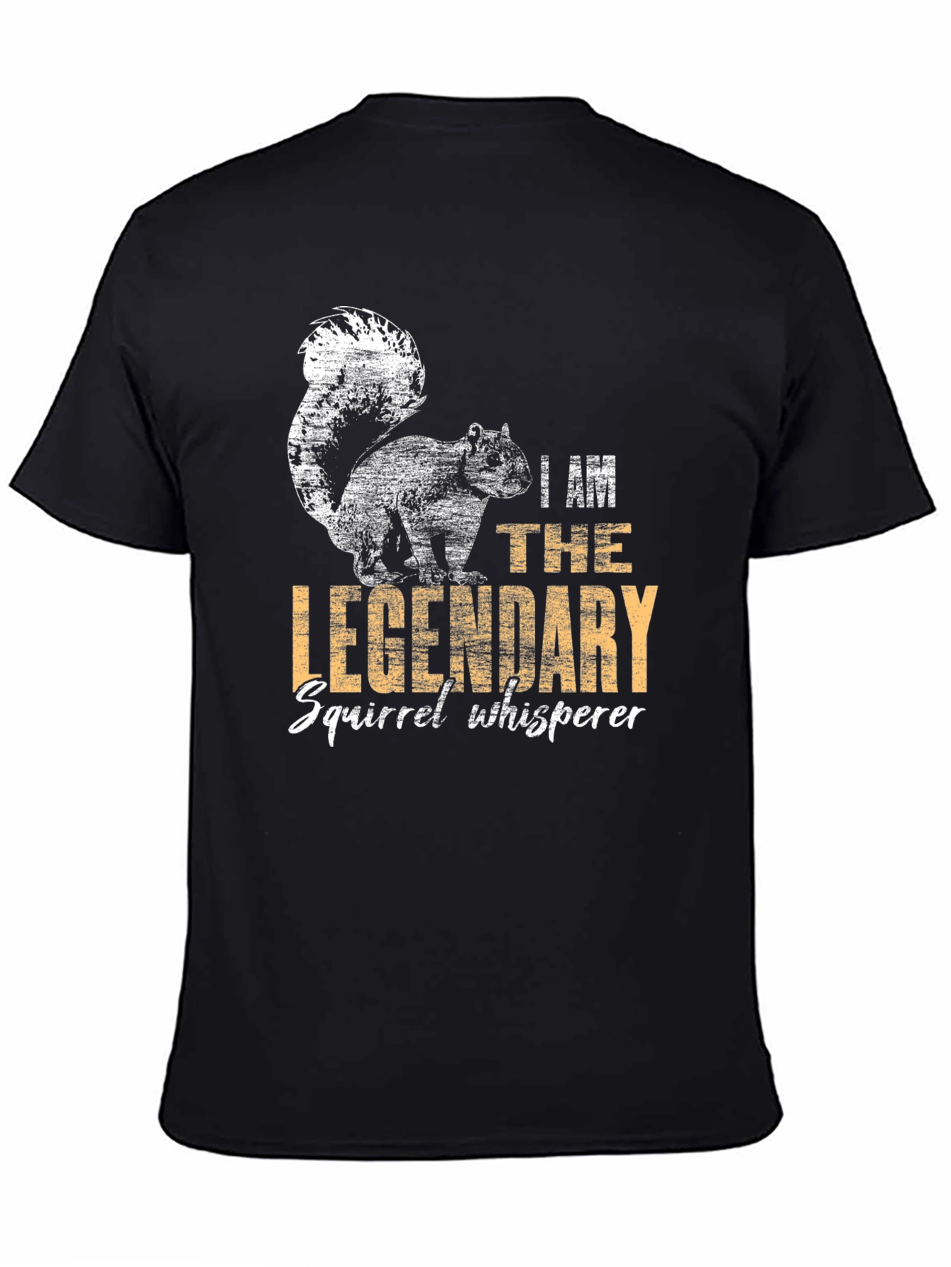 Legendary Squirrel Whisperer Black T-Shirt