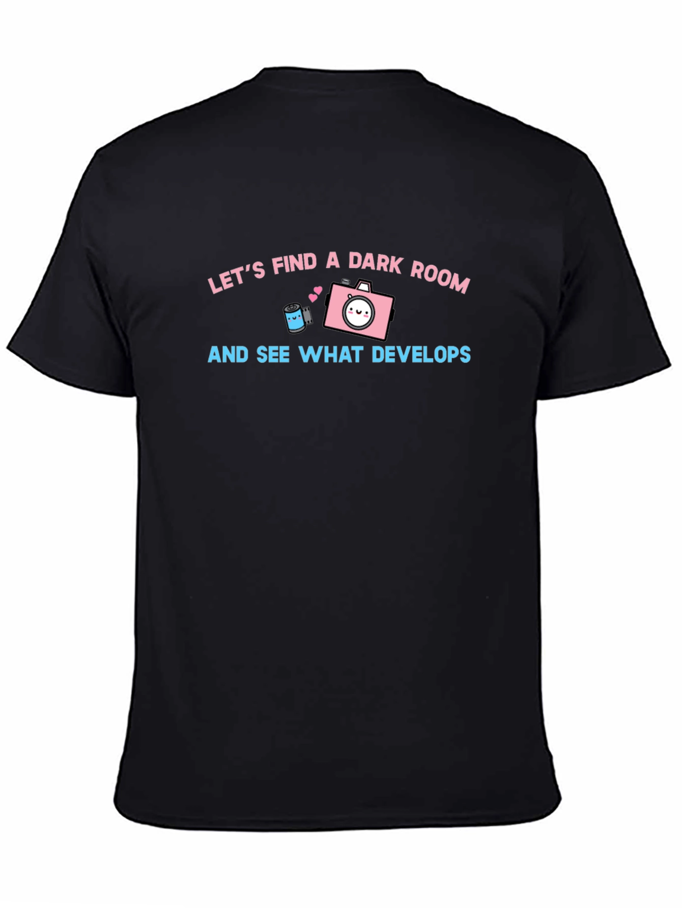 Find a Dark Room T-Shirt: Cute Camera Graphic Tee