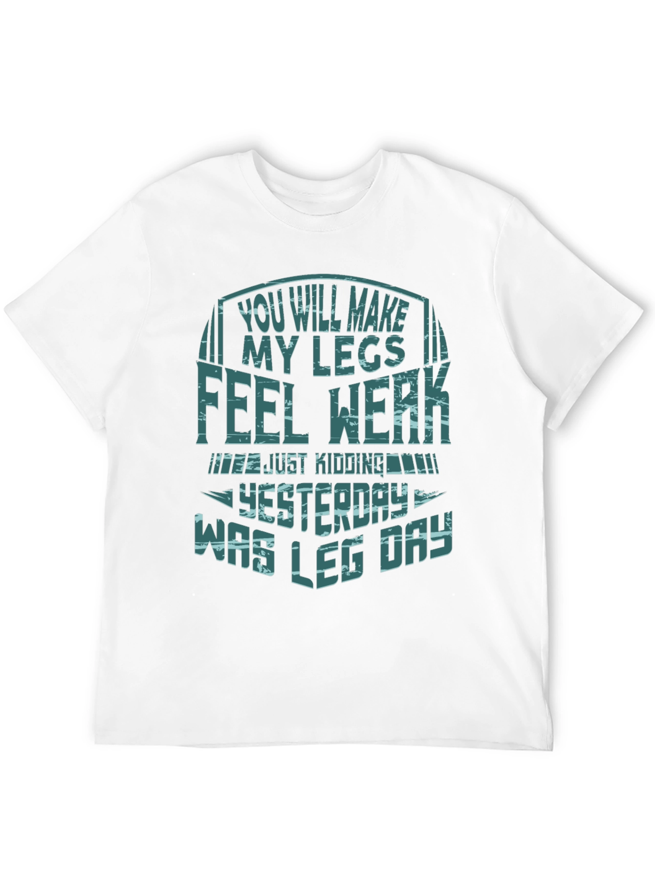 Funny Leg Day T-Shirt - Gym Workout Apparel