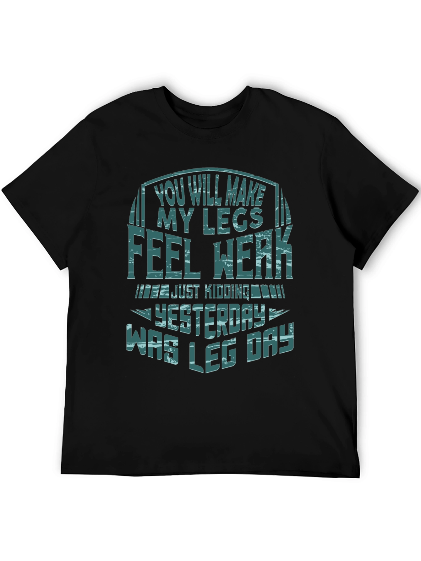 Funny Leg Day T-Shirt - Gym Workout Apparel