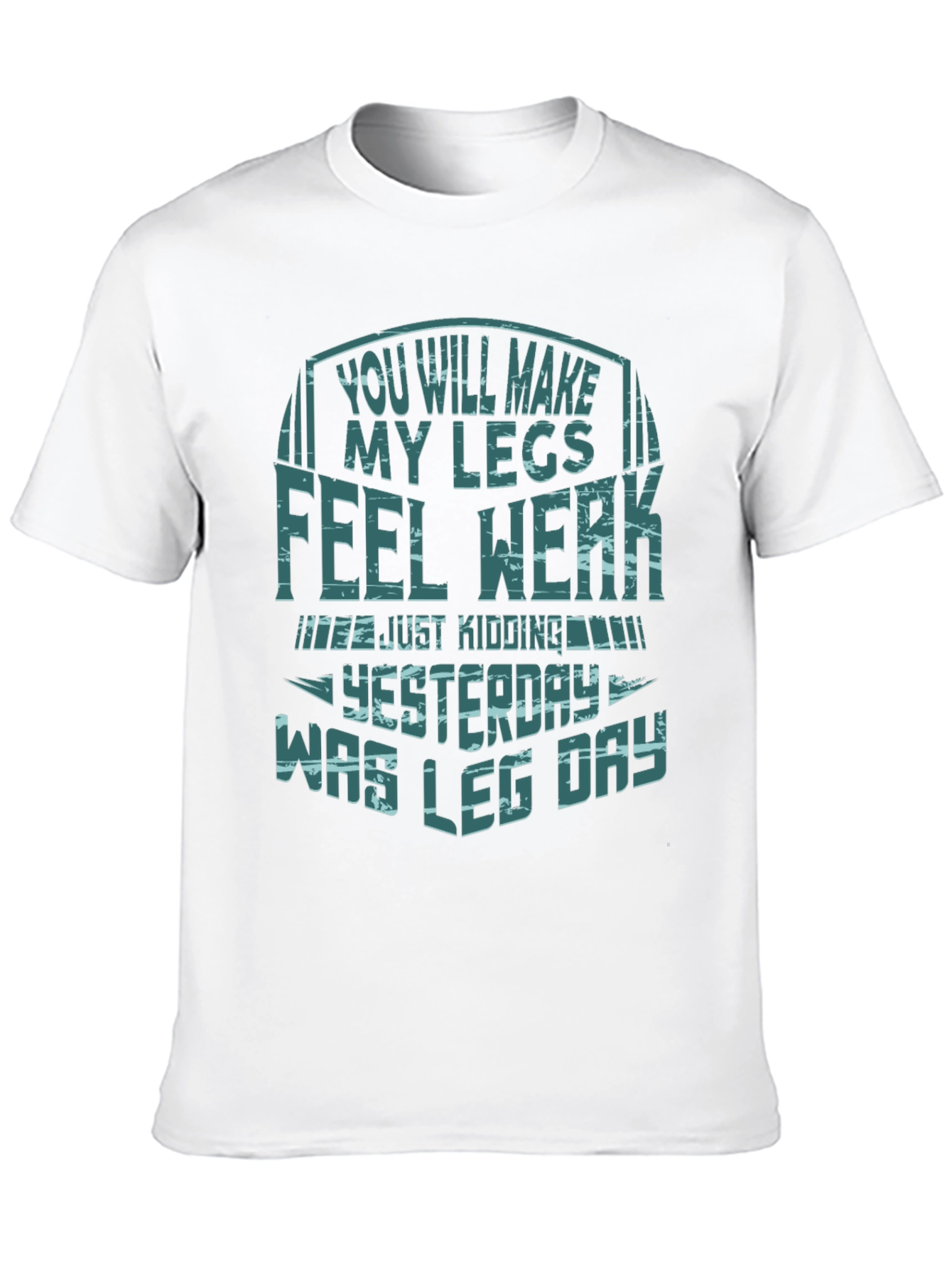 Funny Leg Day T-Shirt - Gym Workout Apparel