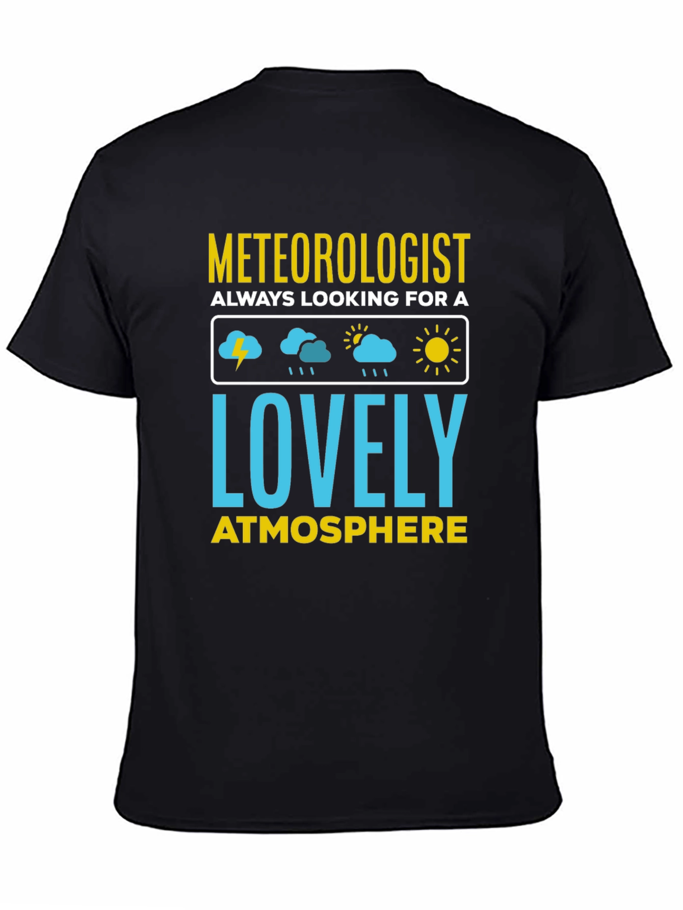 Meteorologist Lovely Atmosphere Black T-Shirt
