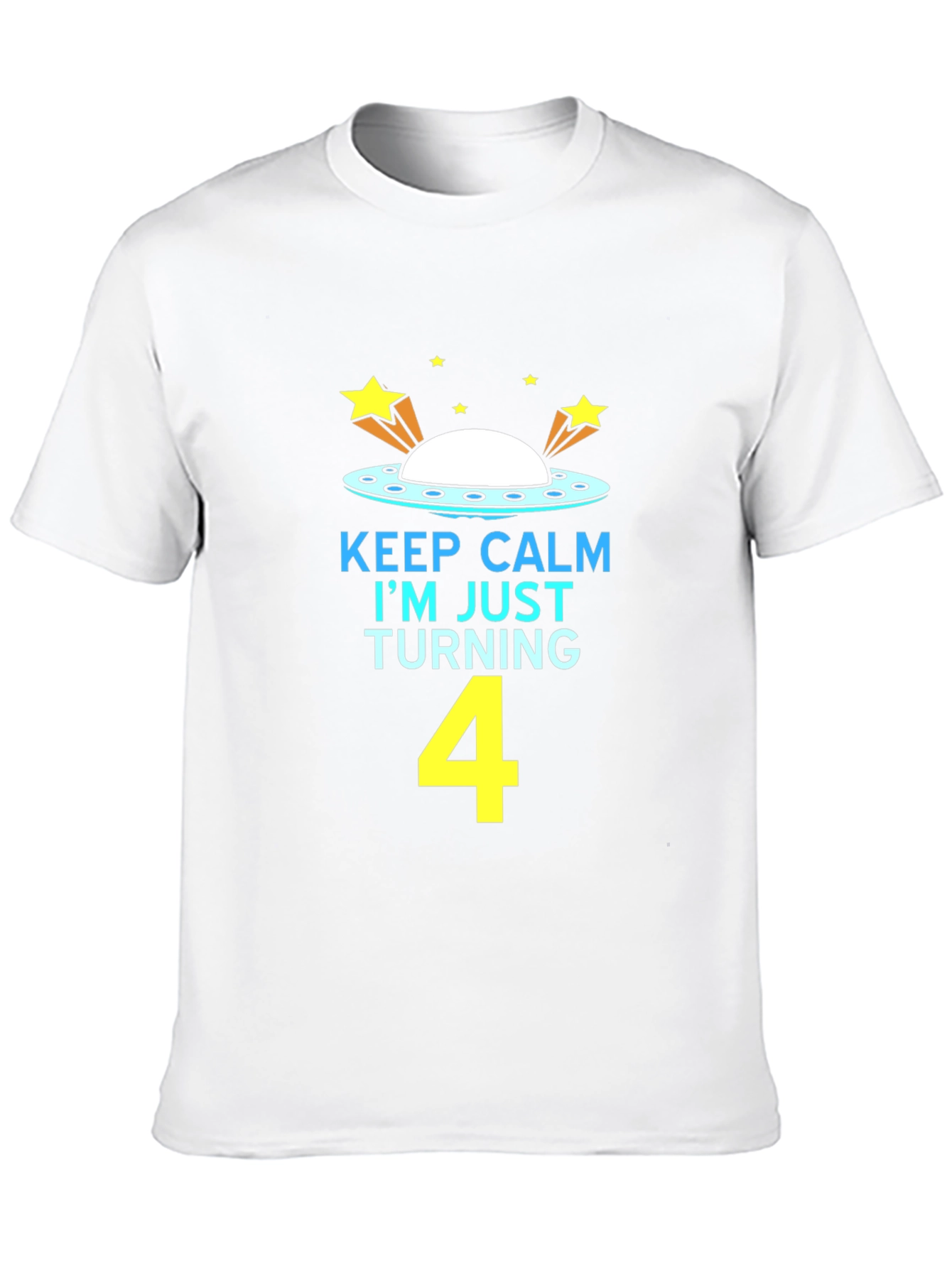 Keep Calm Im Turning 4 UFO Kids Birthday T-Shirt