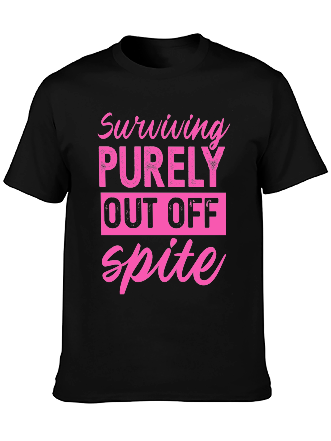 Surviving Purely Out Of Spite T-Shirt