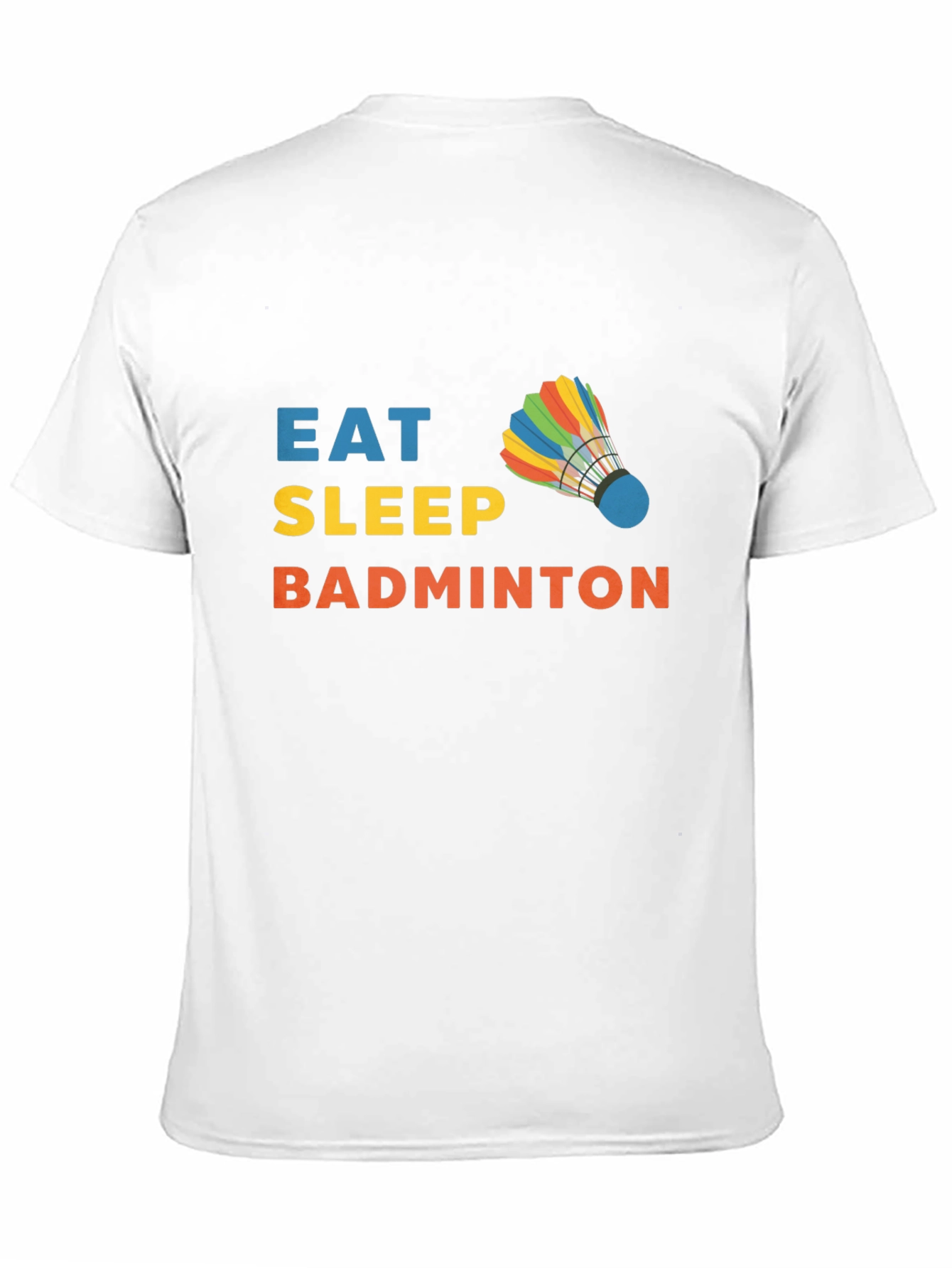 Eat Sleep Badminton T-Shirt