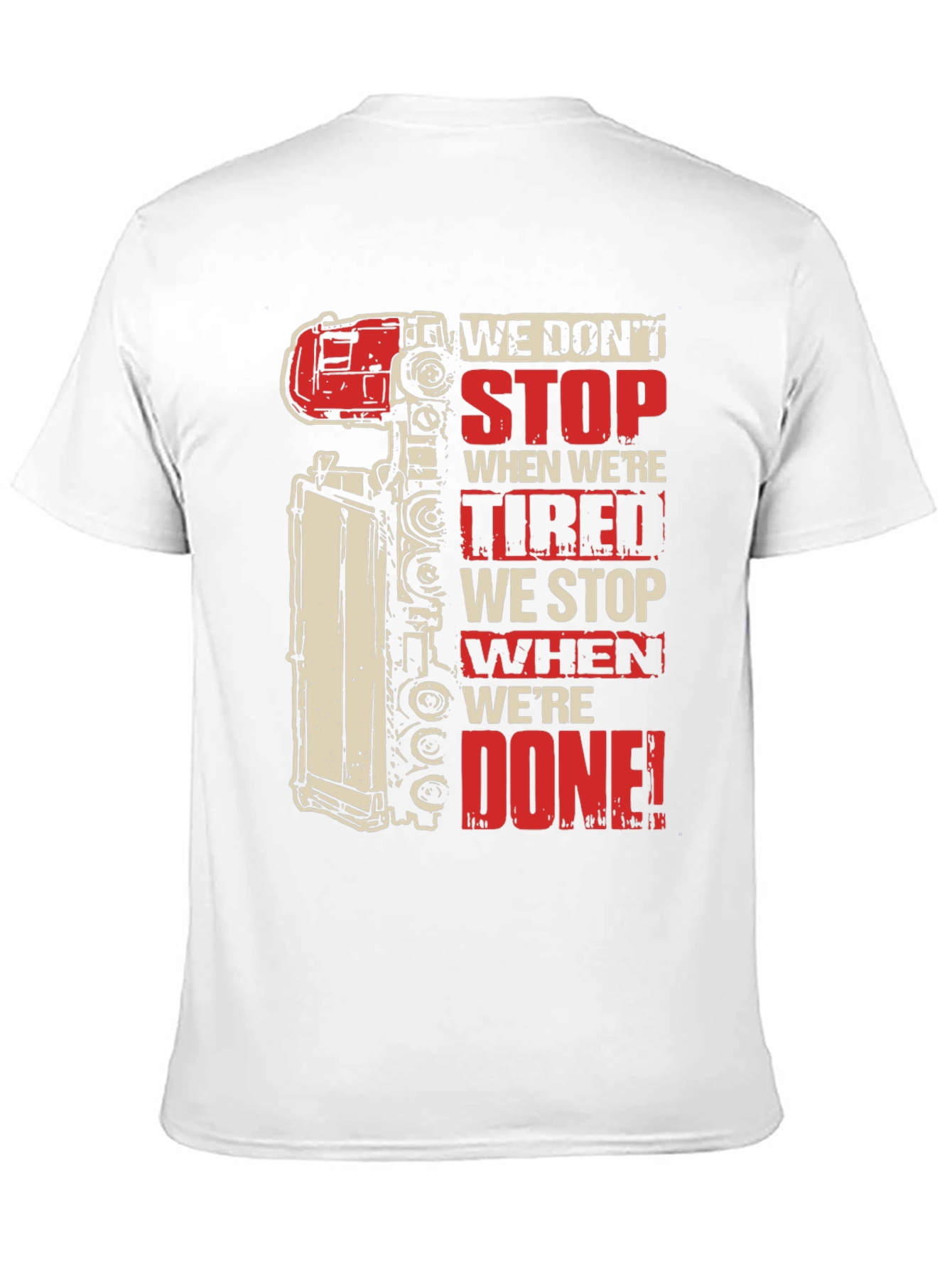 Trucker We Dont Stop Graphic T-Shirt