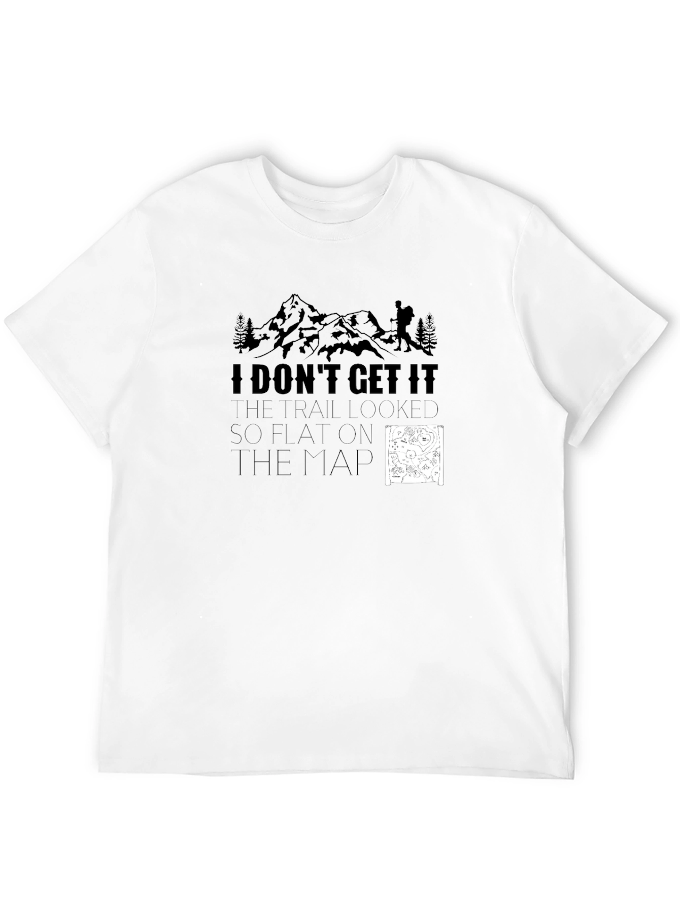 Funny Hiking T-Shirt: Flat on the Map