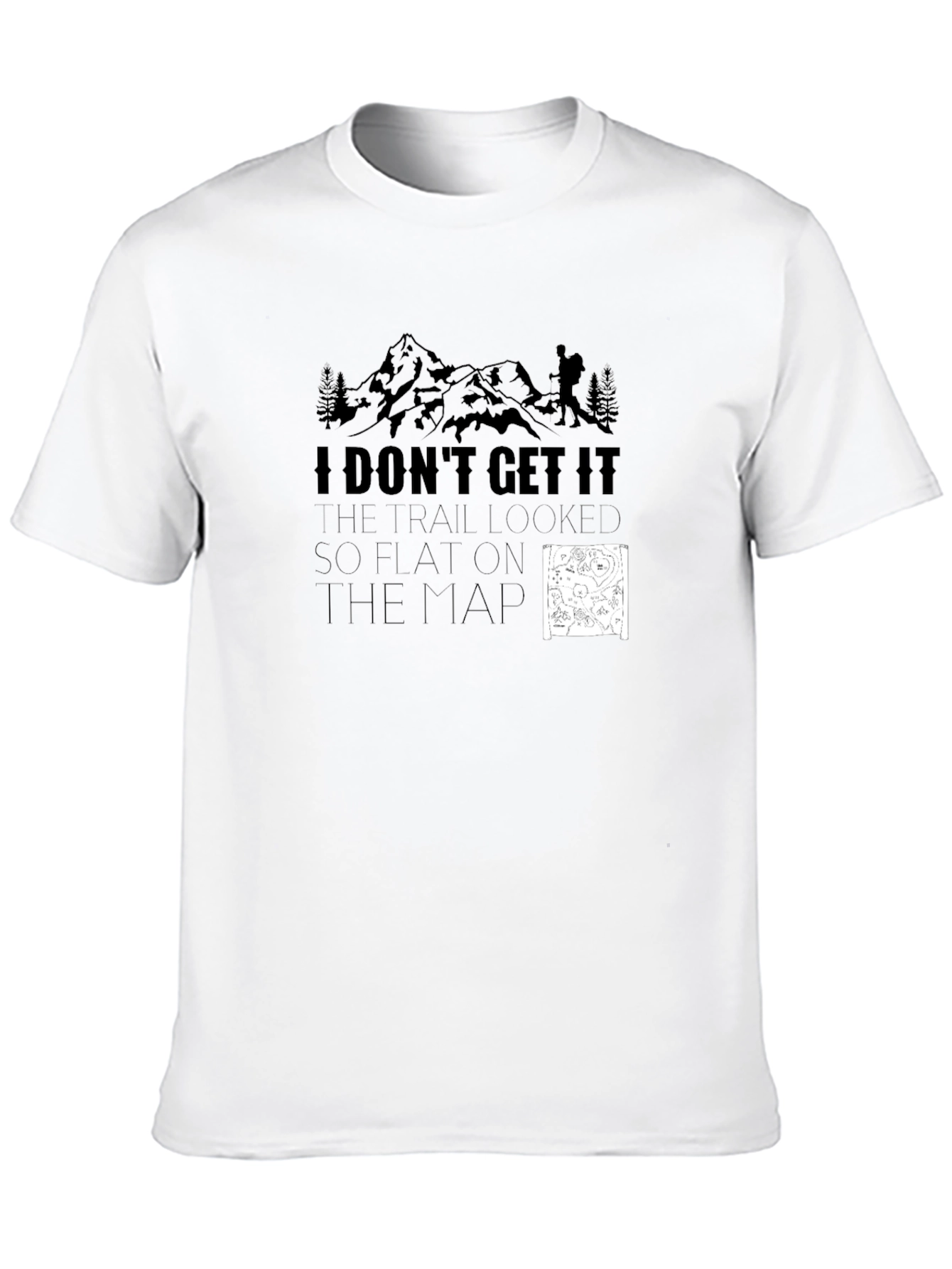 Funny Hiking T-Shirt: Flat on the Map