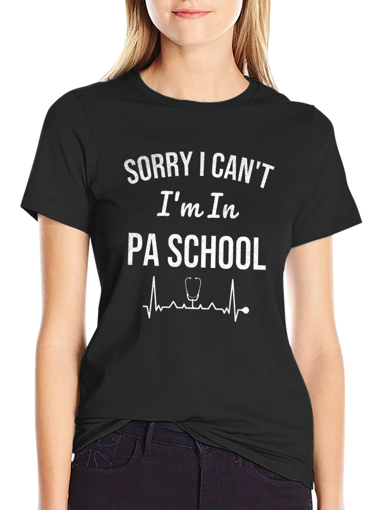 Sorry I Cant PA School T-Shirt