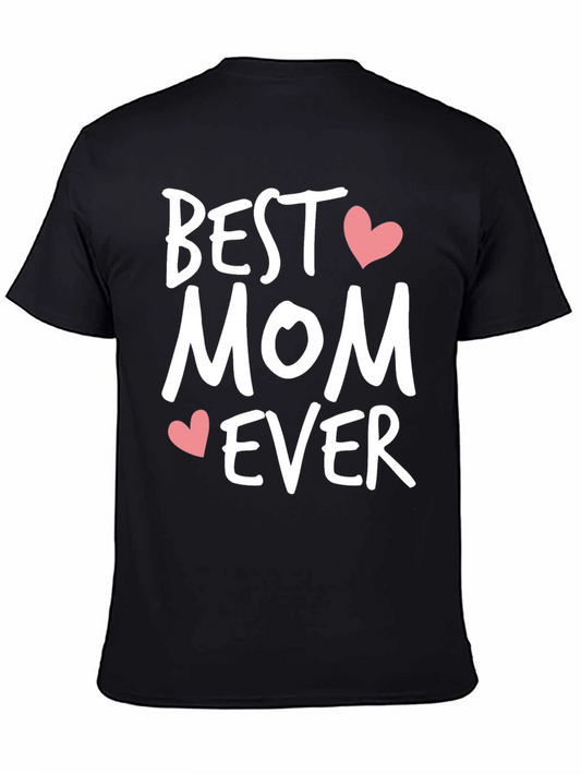 Best Mom Ever T-Shirt - Heart Accents