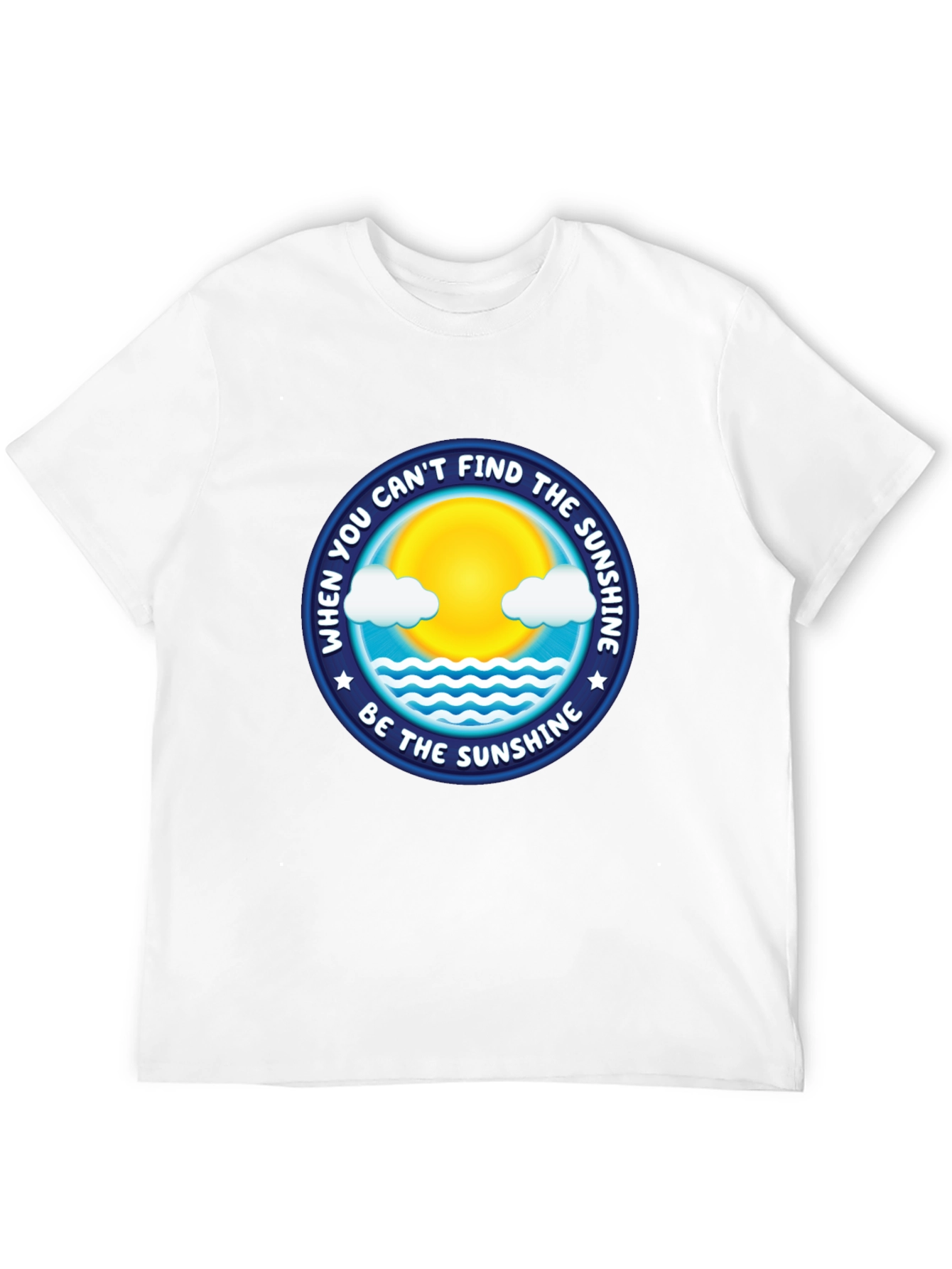 Be The Sunshine Graphic T-Shirt - Positive Vibes Tee