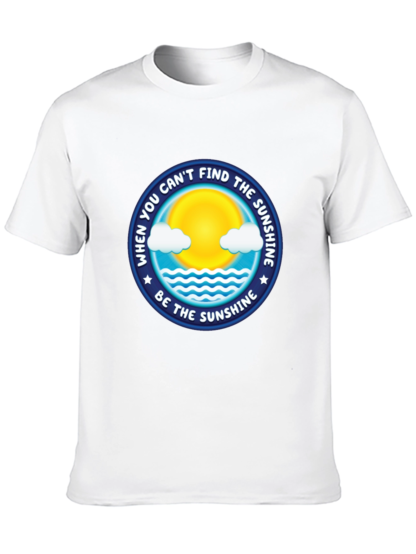 Be The Sunshine Graphic T-Shirt - Positive Vibes Tee