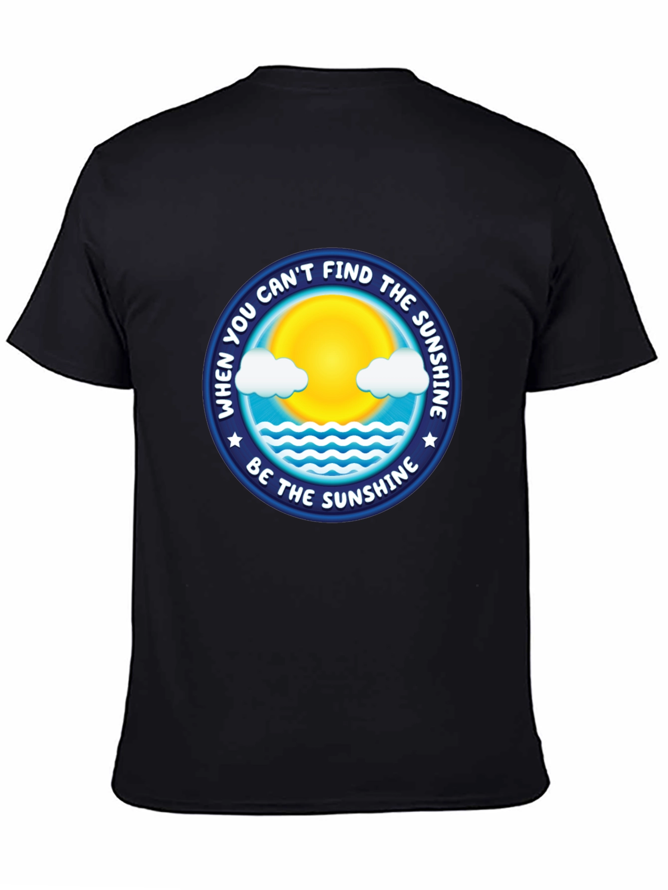 Be The Sunshine Graphic T-Shirt - Positive Vibes Tee