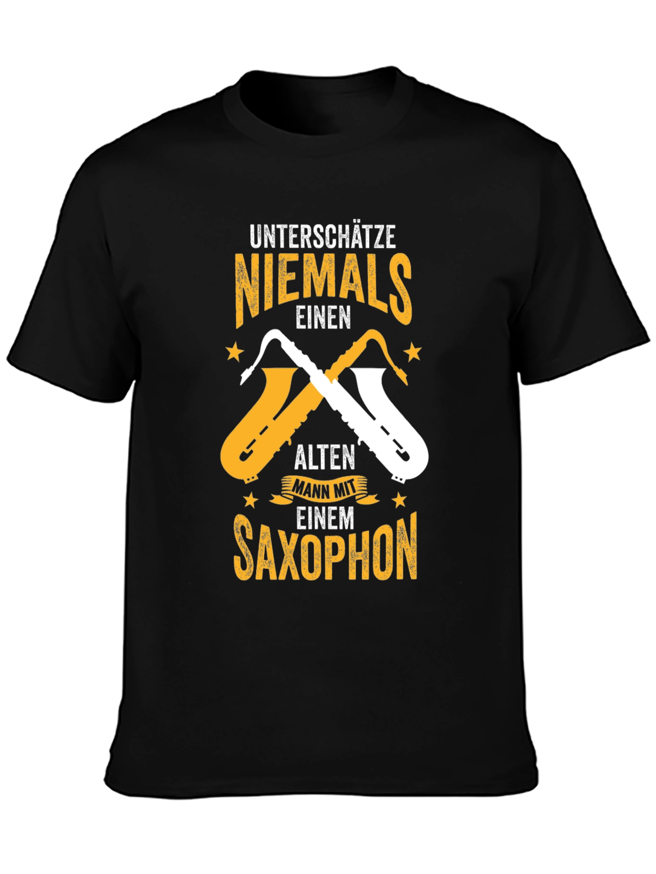 Saxophone T-Shirt: Never Underestimate