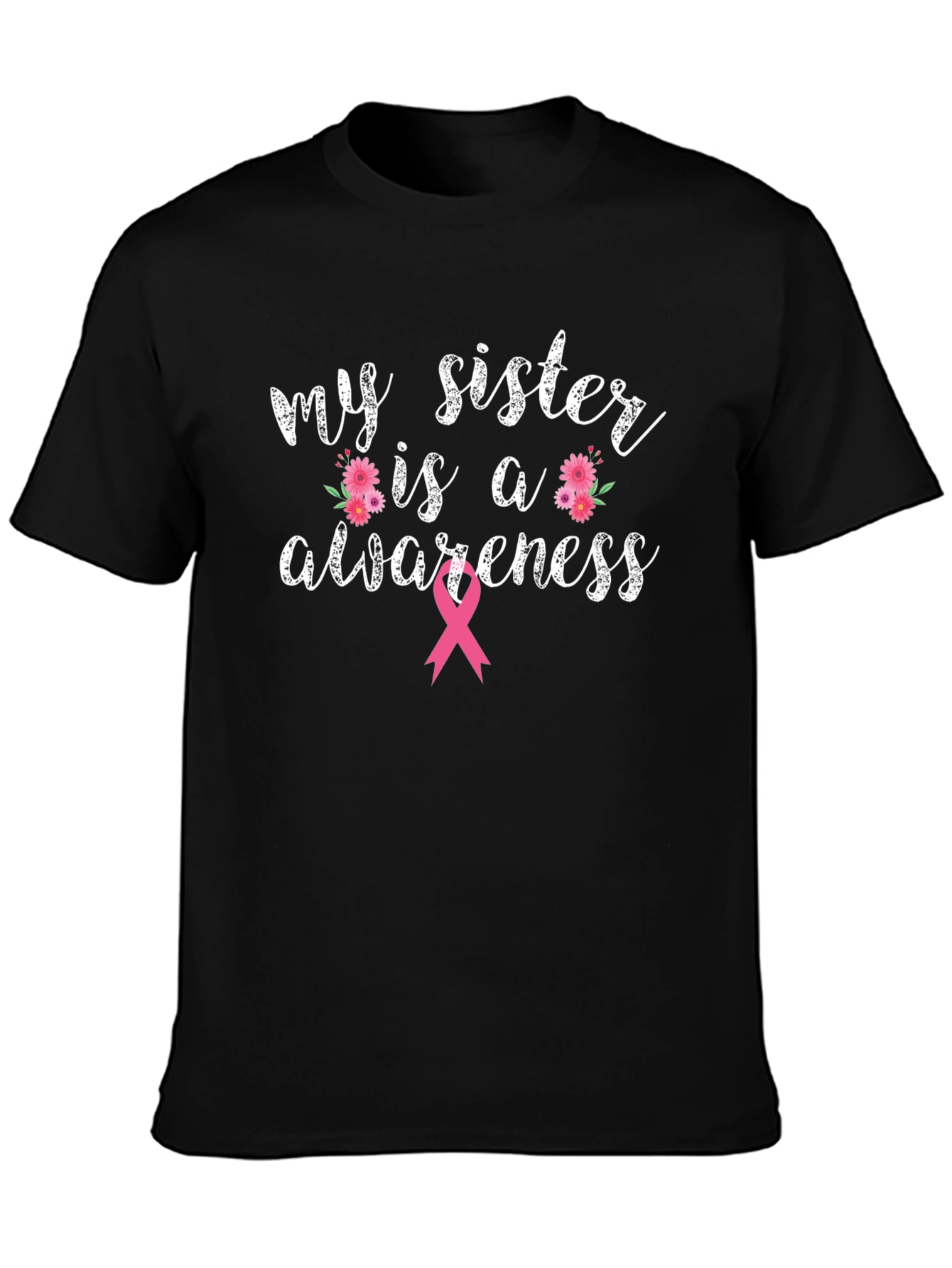 My Sister Is Awareness T-Shirt