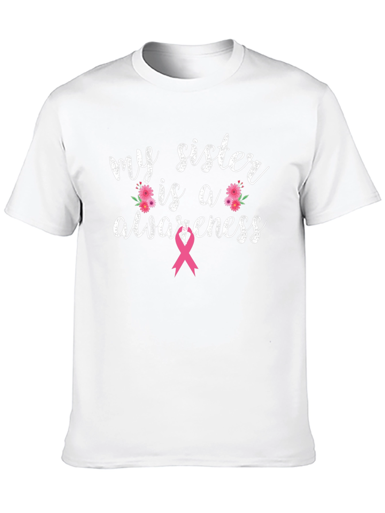 My Sister Is Awareness T-Shirt