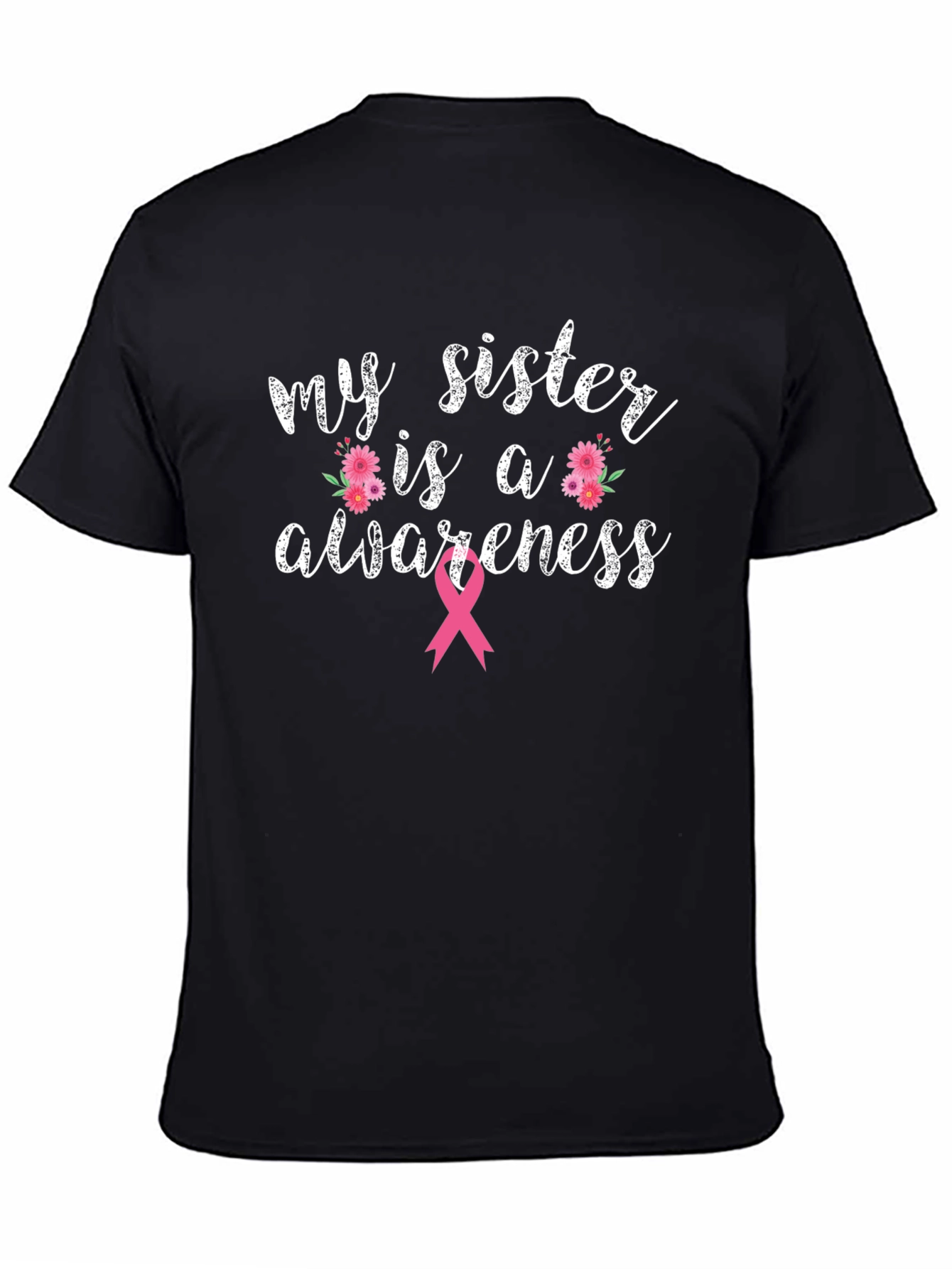 My Sister Is Awareness T-Shirt