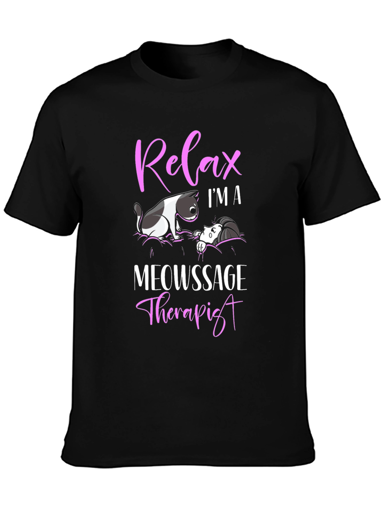Relax Im a Meowssage Therapist Black T-Shirt