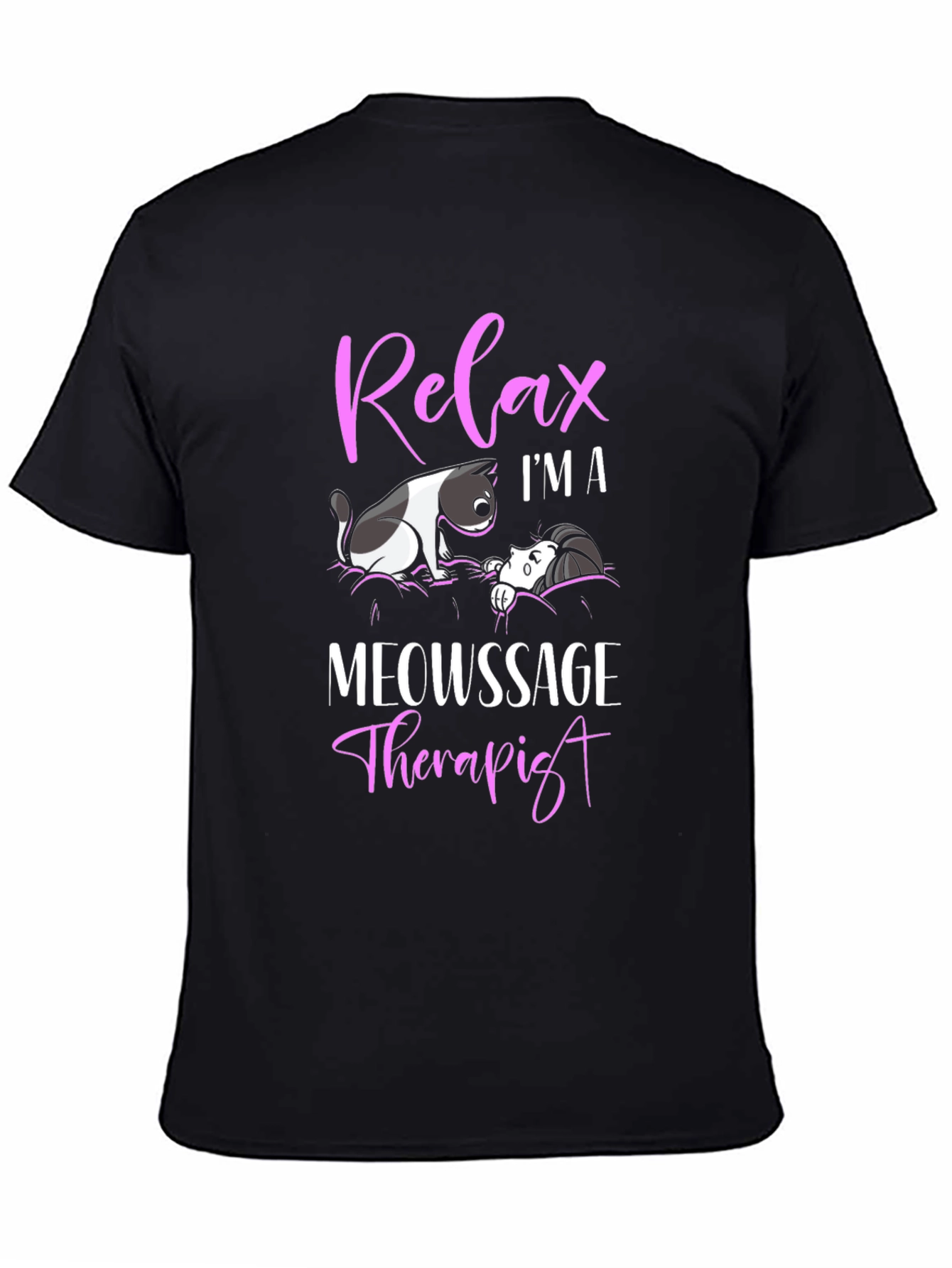 Relax Im a Meowssage Therapist Black T-Shirt