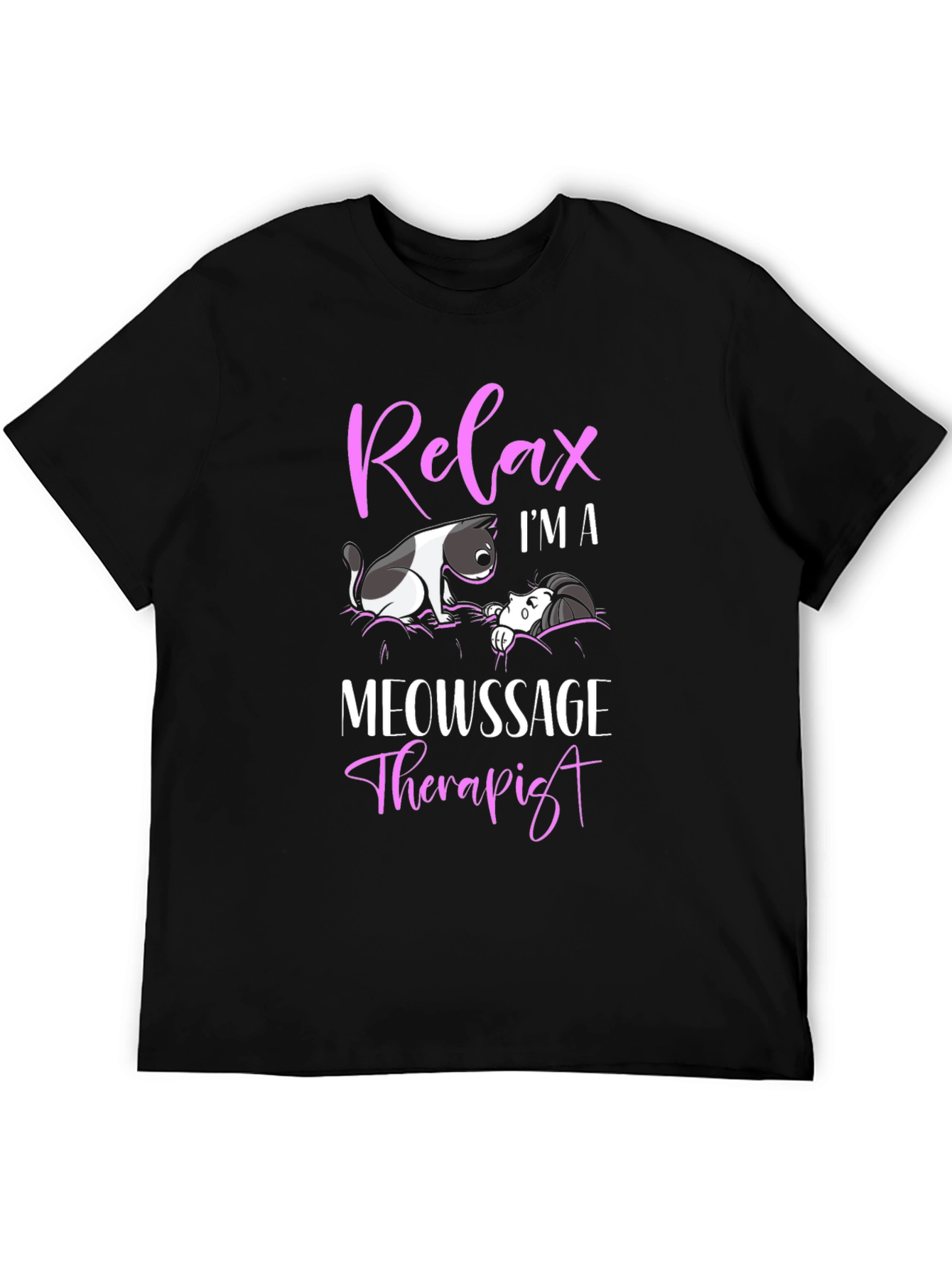 Relax Im a Meowssage Therapist Black T-Shirt