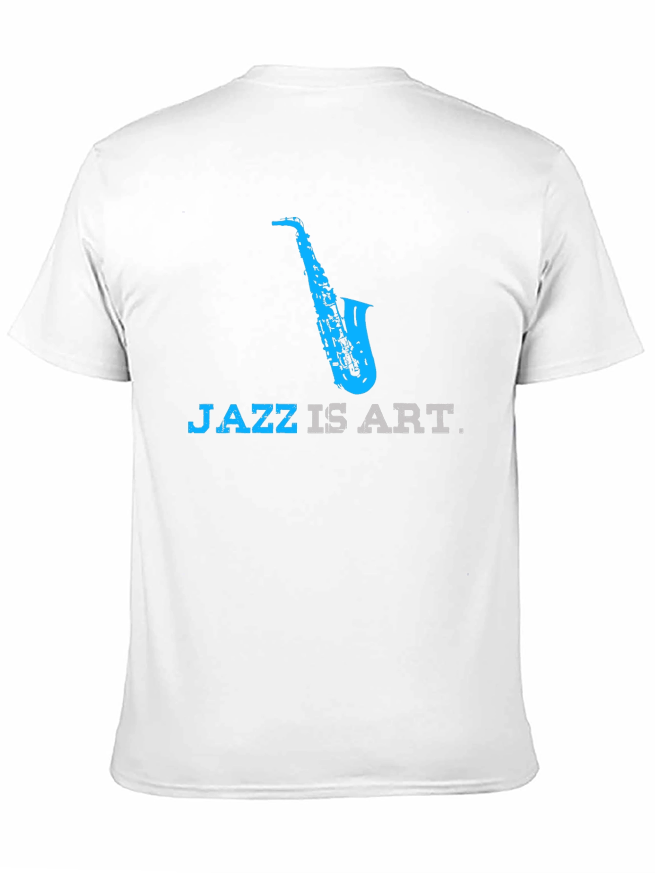 Jazz is Art T-Shirt - Cool Saxophone Design