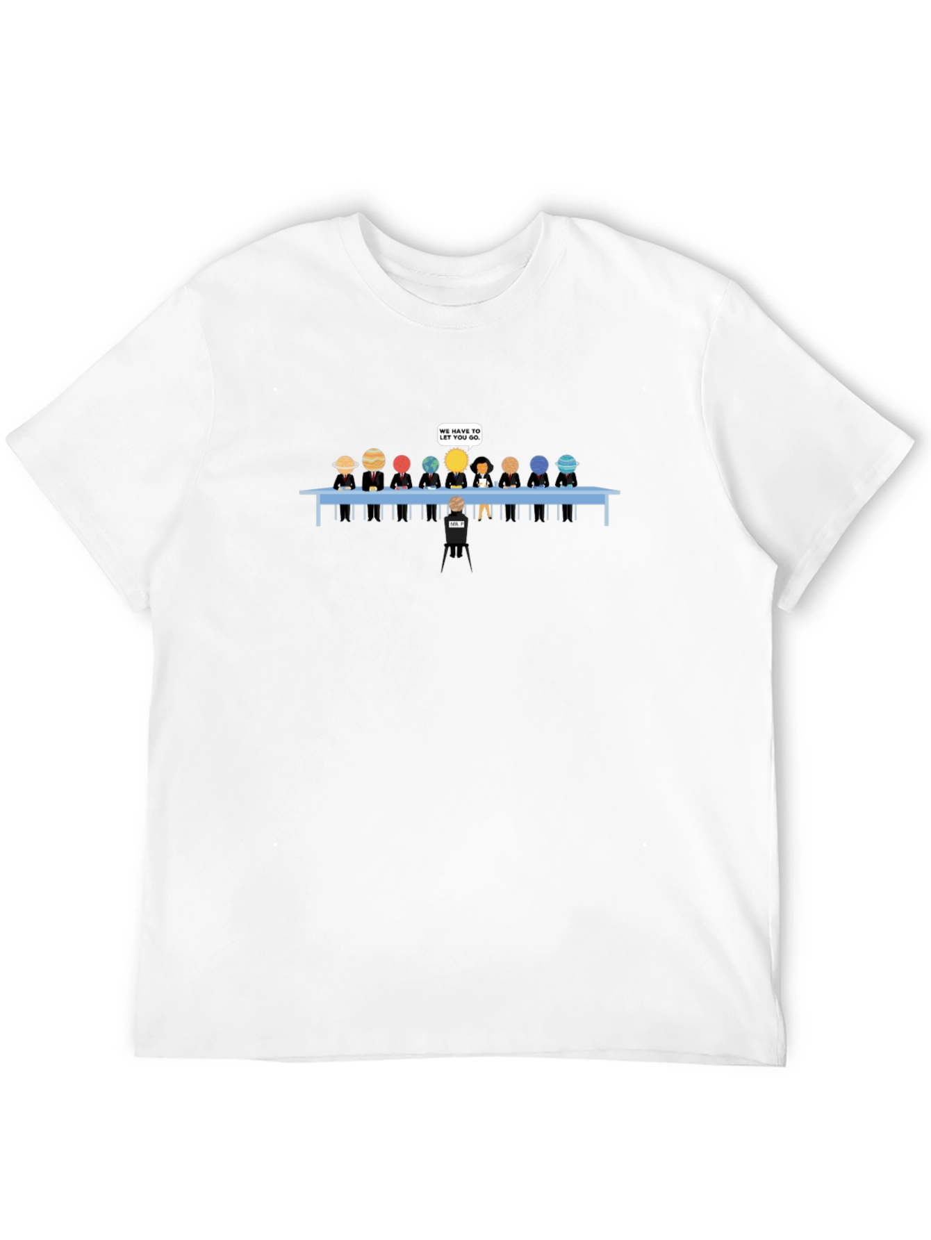 Planets Fired Funny Graphic T-Shirt