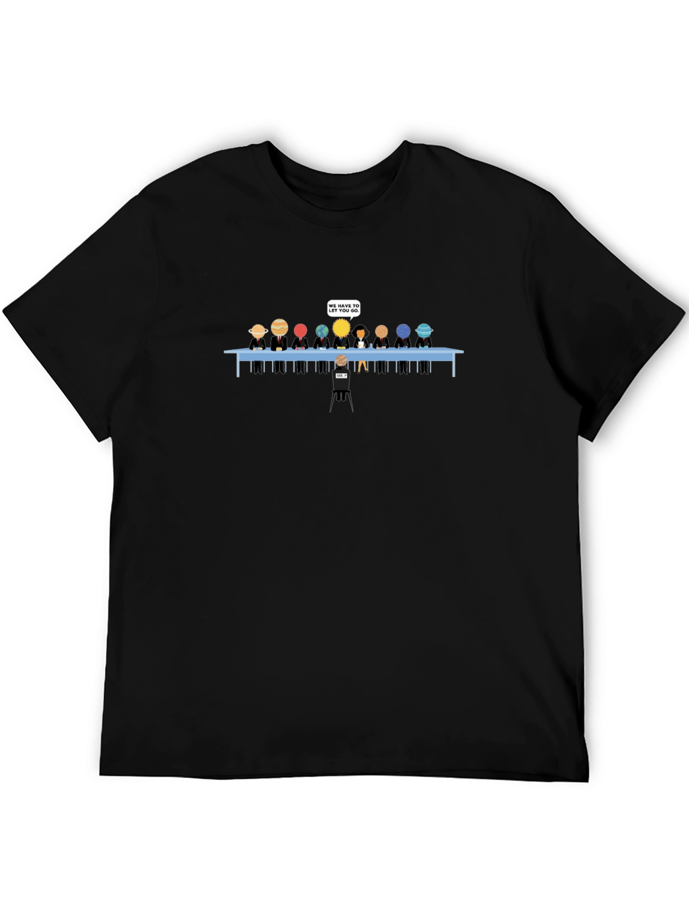 Planets Fired Funny Graphic T-Shirt