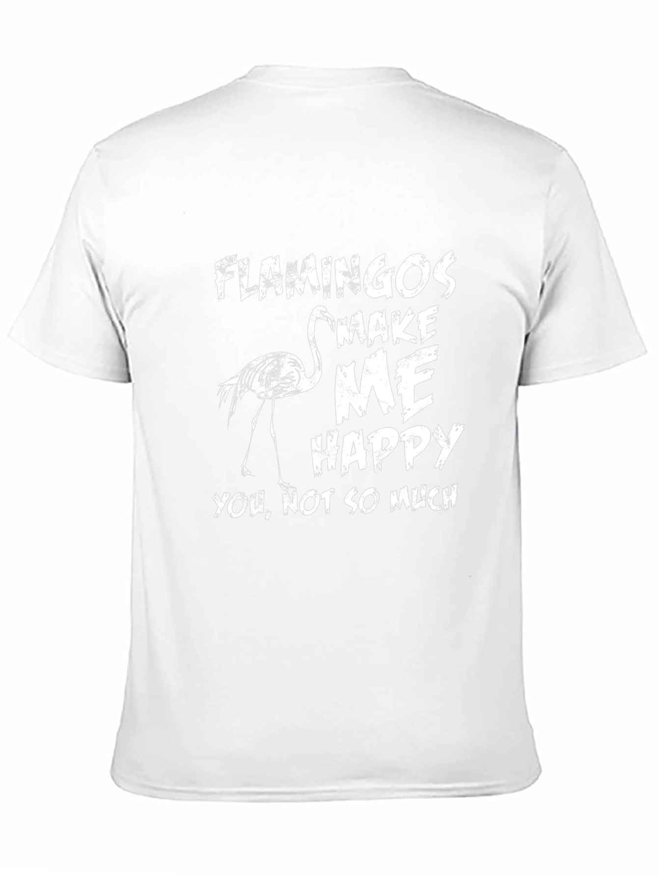 Funny Flamingo Graphic Tee - Make Me Happy