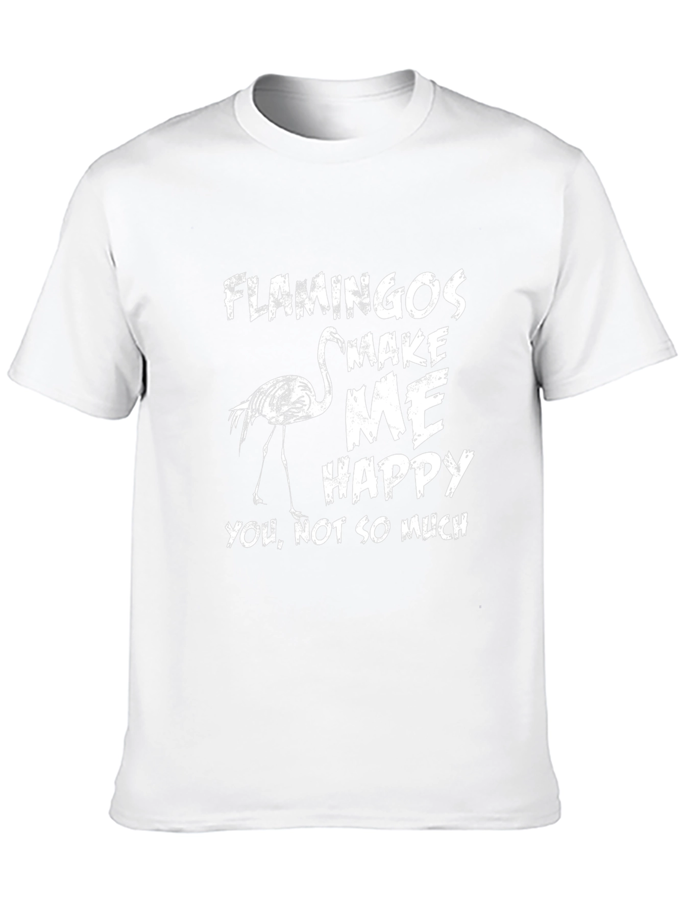 Funny Flamingo Graphic Tee - Make Me Happy