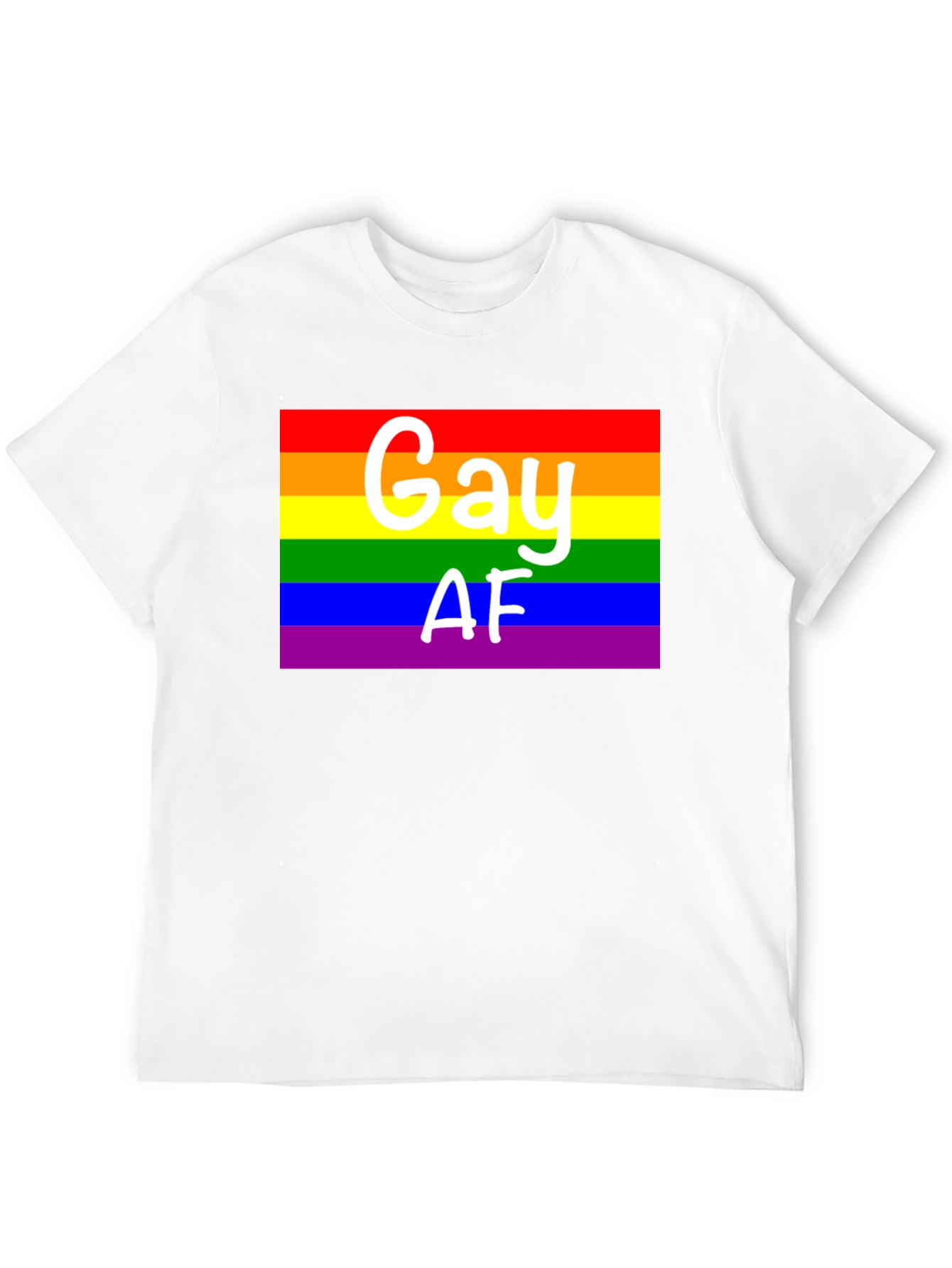 Gay AF Pride Rainbow T-Shirt