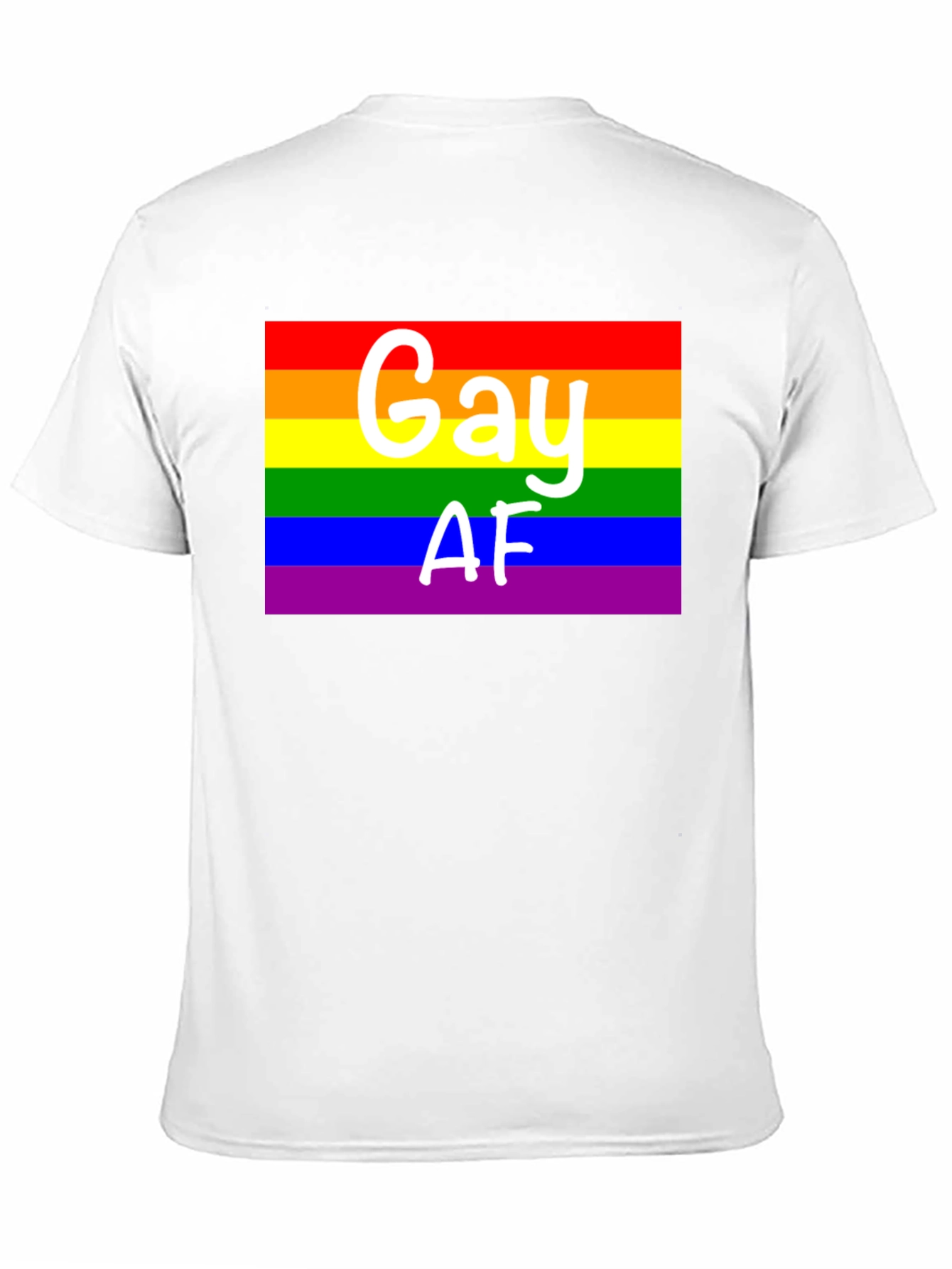 Gay AF Pride Rainbow T-Shirt