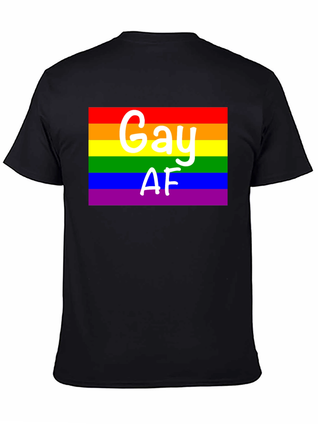 Gay AF Pride Rainbow T-Shirt