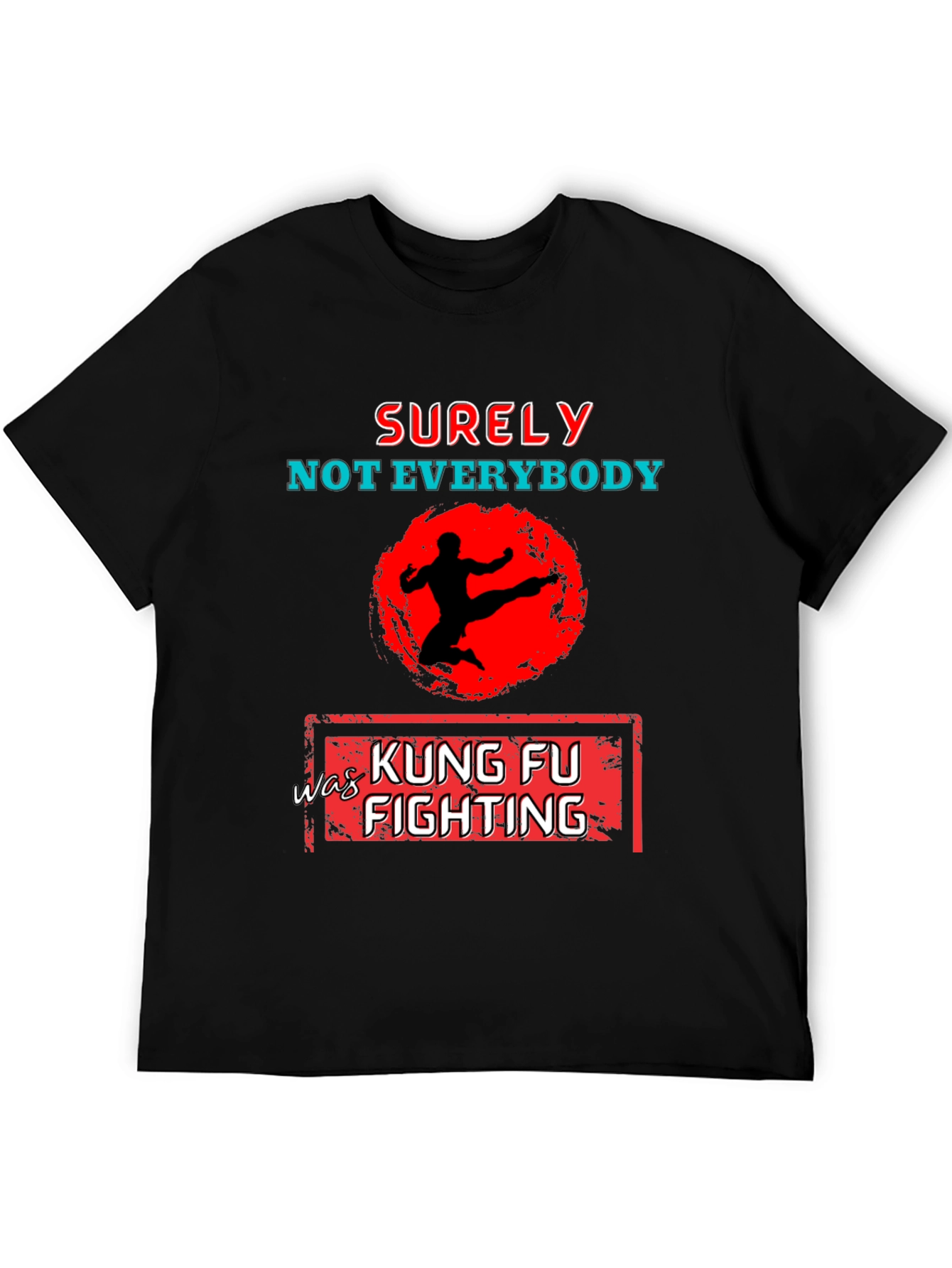 Kung Fu Fighting Graphic T-Shirt