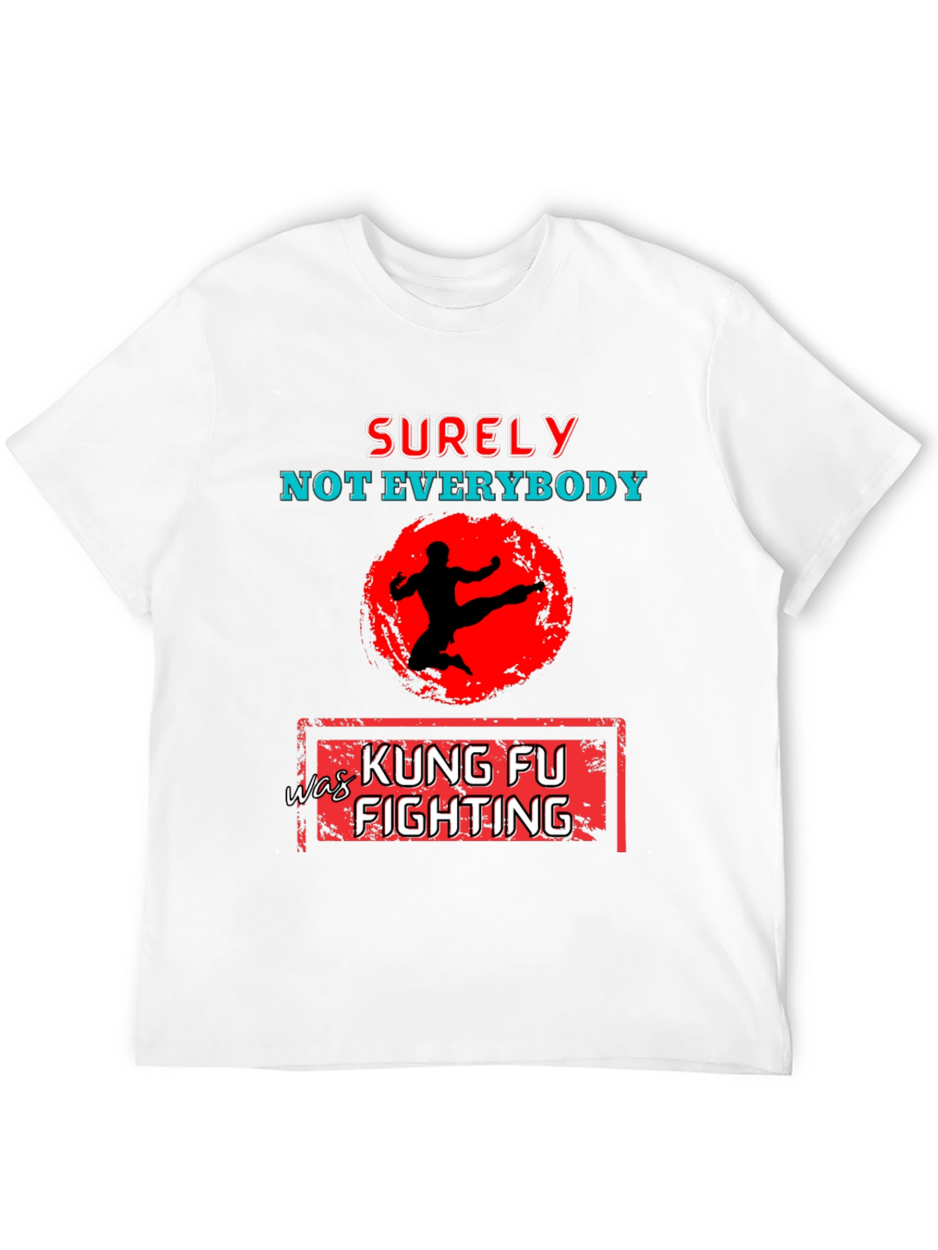 Kung Fu Fighting Graphic T-Shirt
