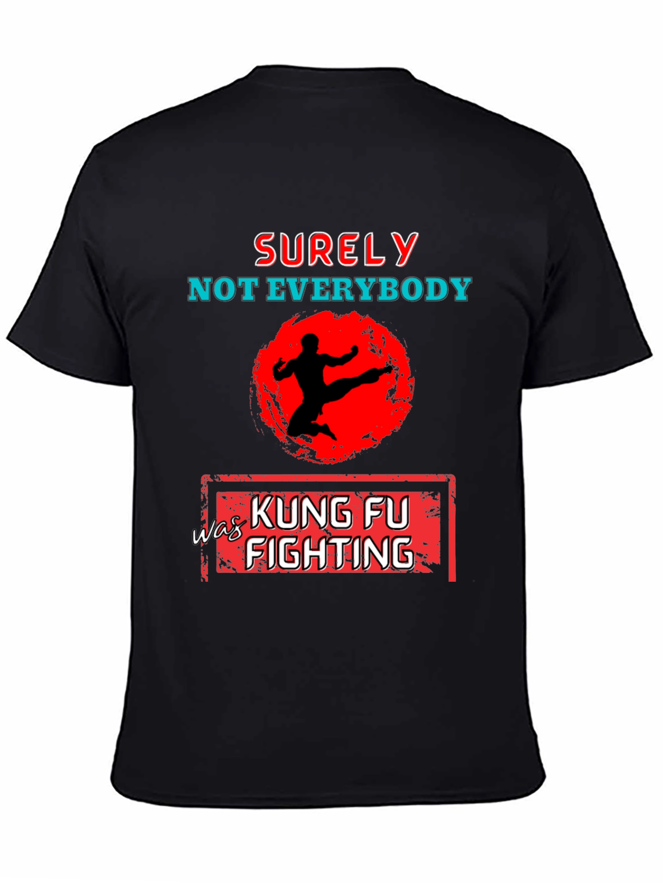 Kung Fu Fighting Graphic T-Shirt