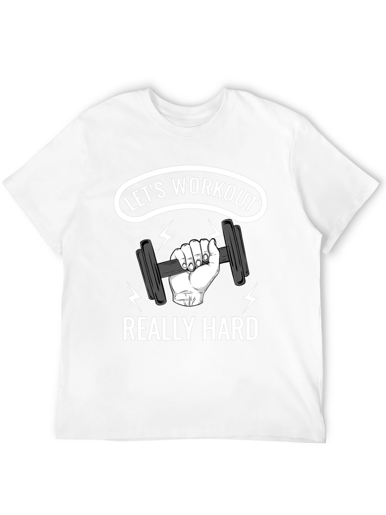 Lets Workout Really Hard Black Graphic T-Shirt