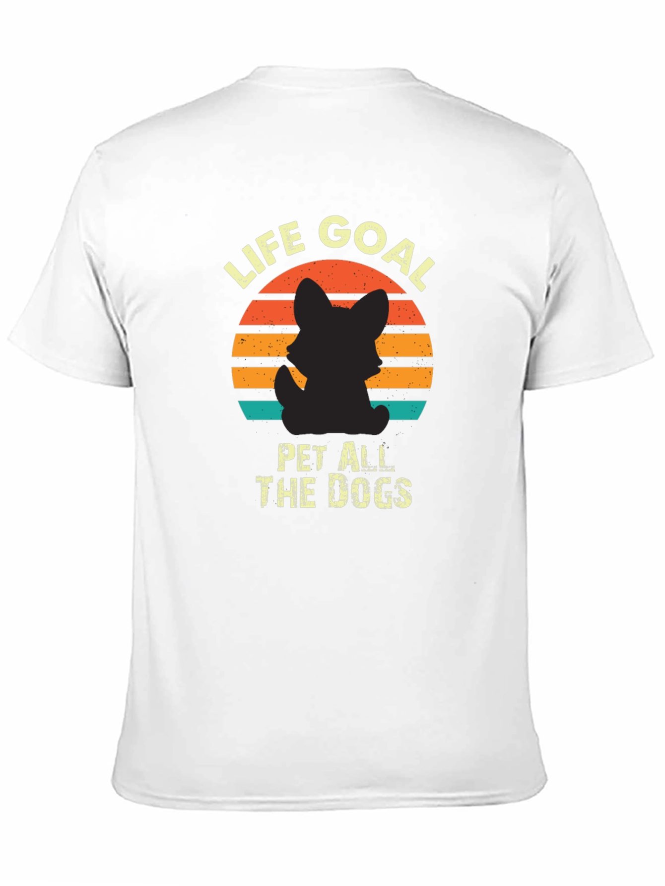 Life Goal Pet All The Dogs T-Shirt