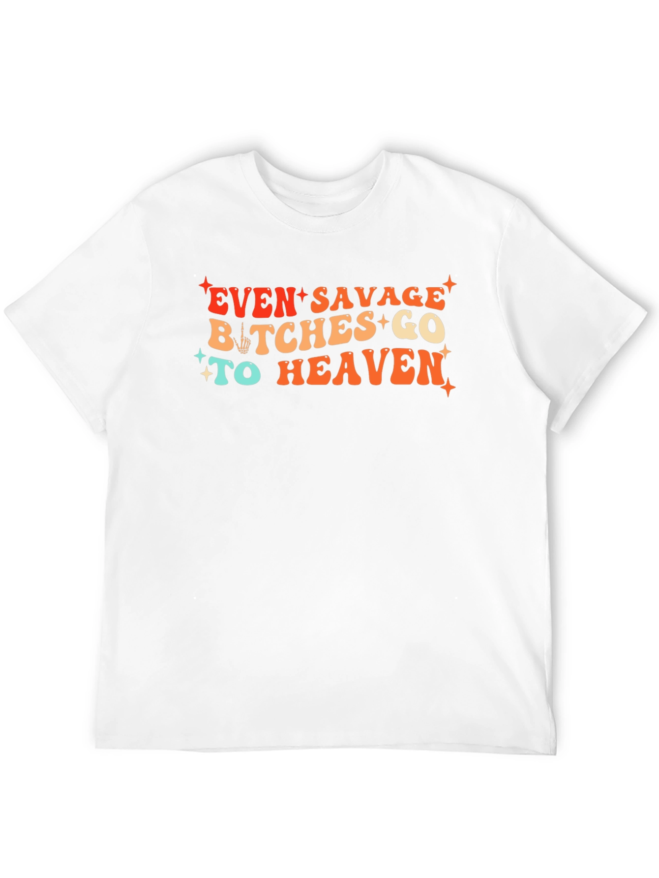 Savage Bitches T-Shirt