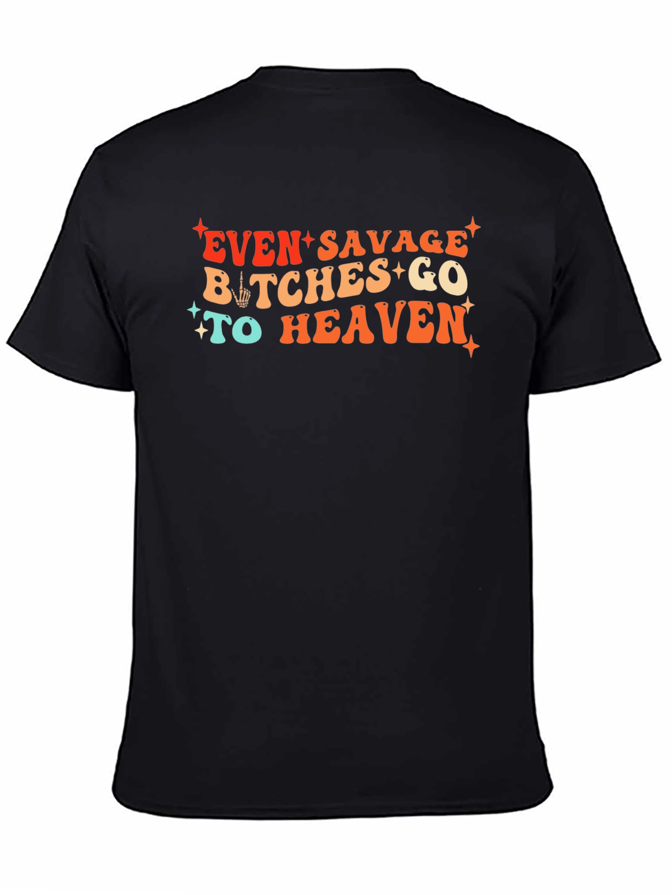Savage Bitches T-Shirt