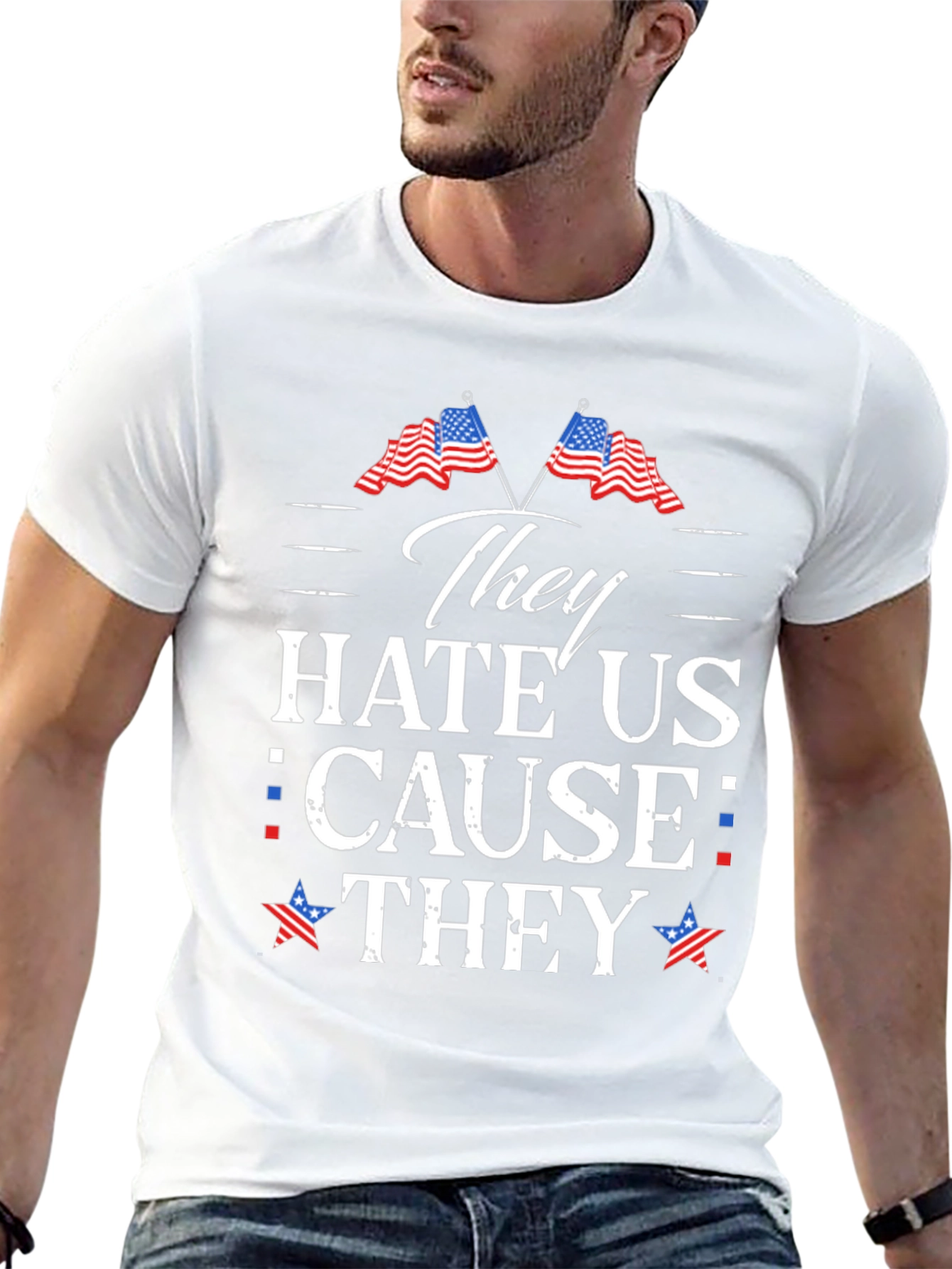 They Hate Us T-Shirt Patriotic USA Flag