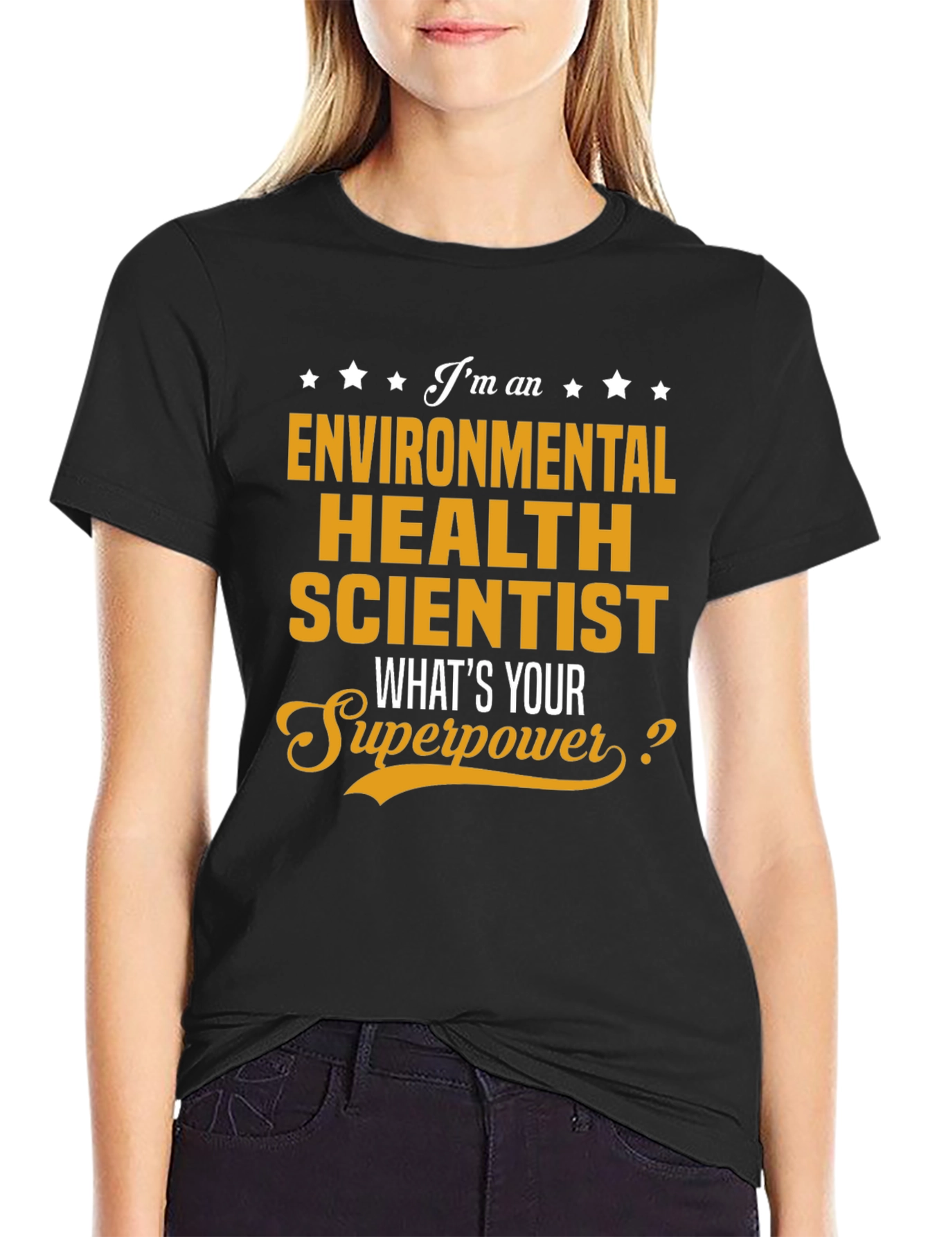 Environmental Health Scientist Superpower T-Shirt