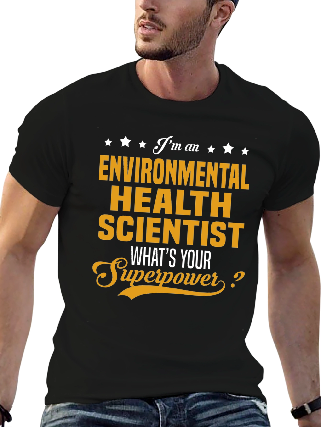 Environmental Health Scientist Superpower T-Shirt