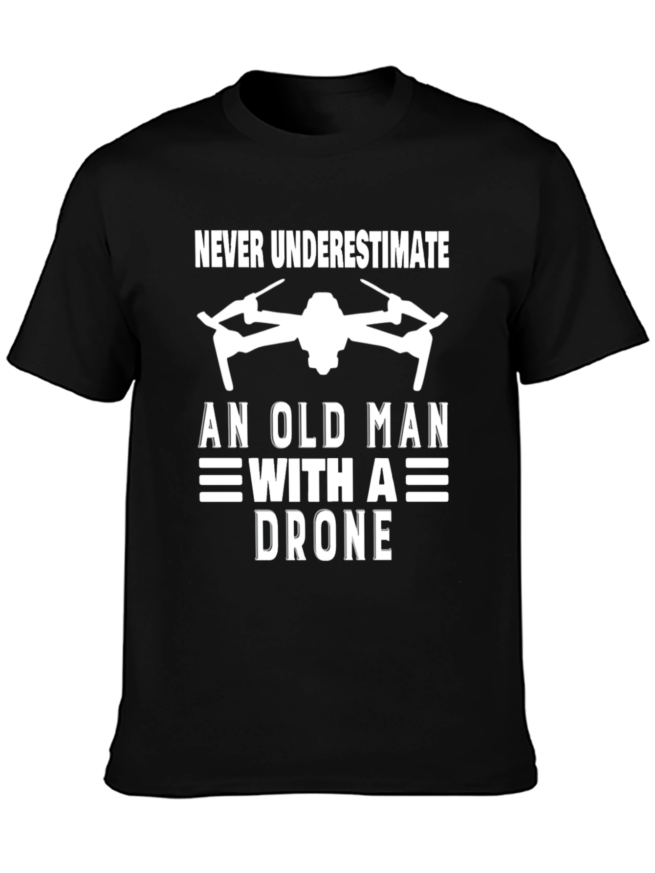 Never Underestimate Old Man with a Drone T-Shirt