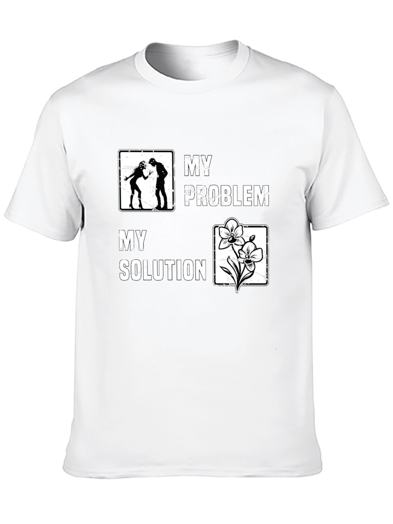 My Problem My Solution Graphic T-Shirt