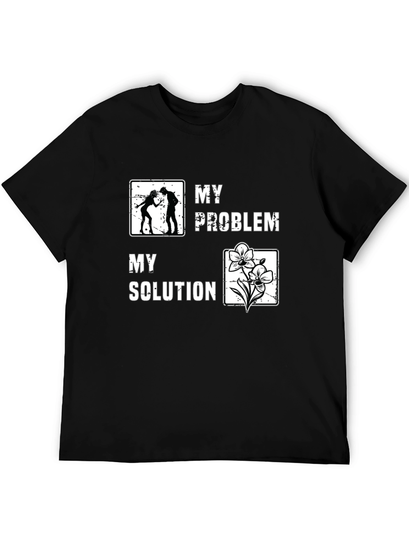 My Problem My Solution Graphic T-Shirt