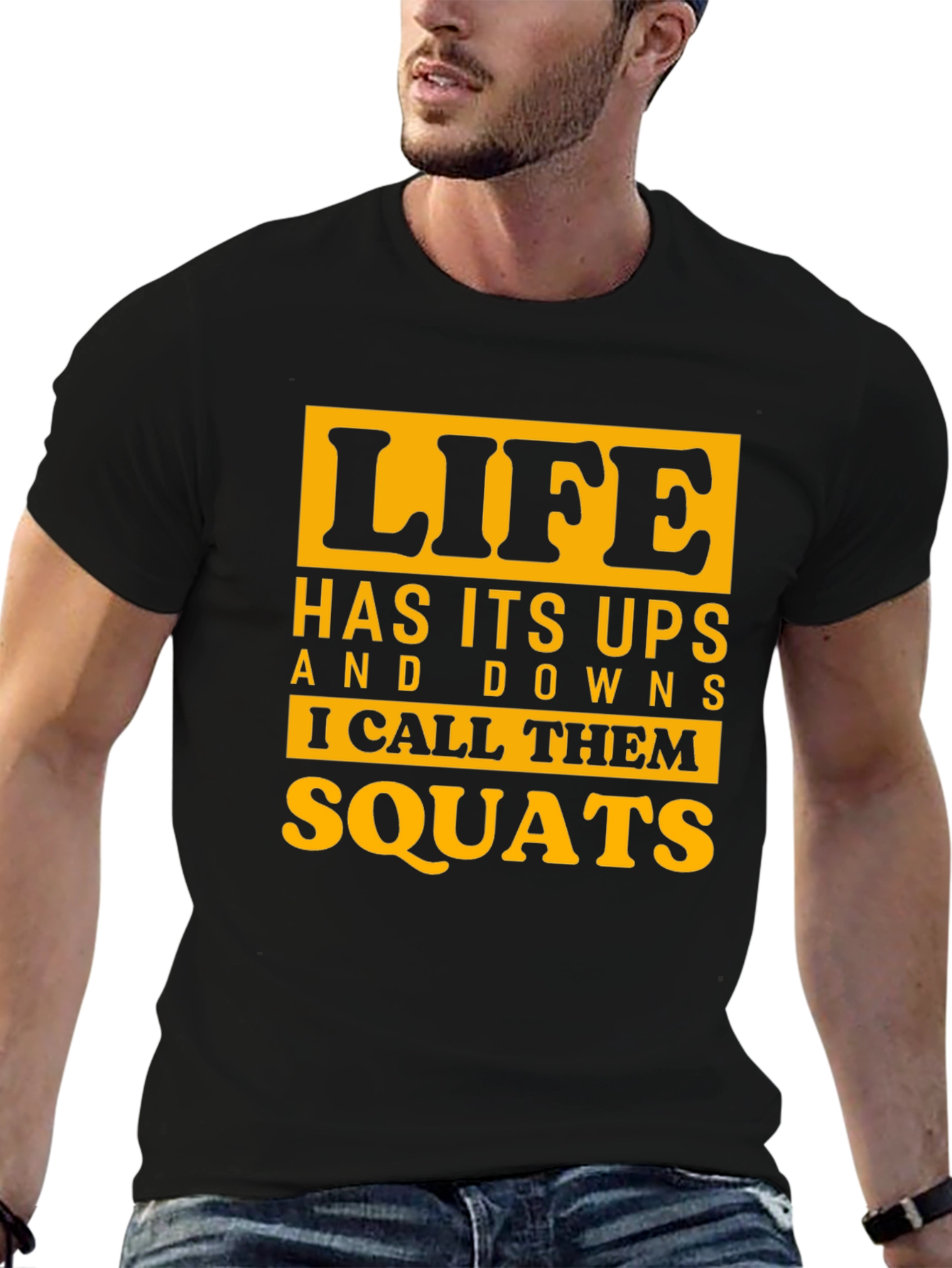 Life Squats Graphic Tee - Funny Workout Shirt