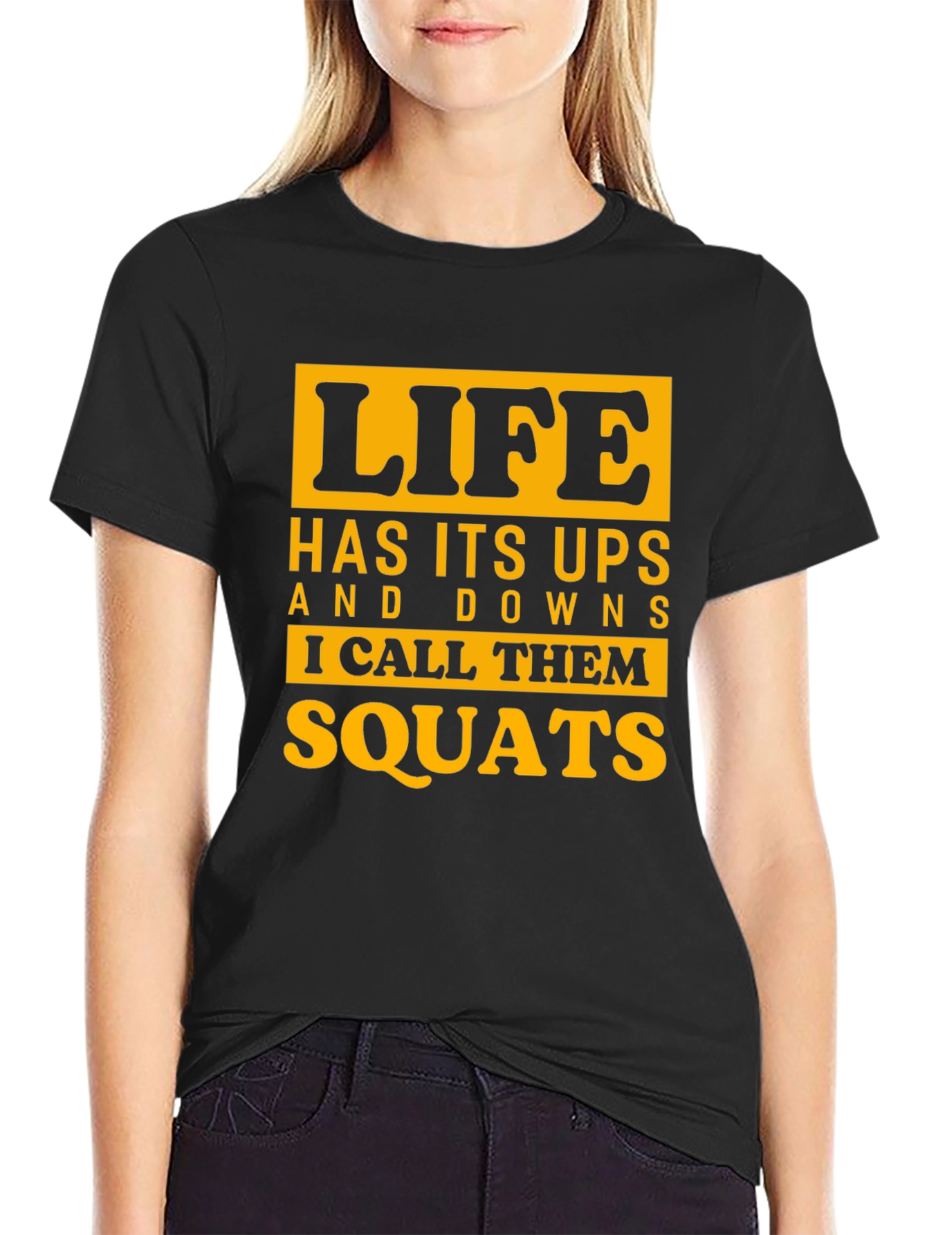 Life Squats Graphic Tee - Funny Workout Shirt