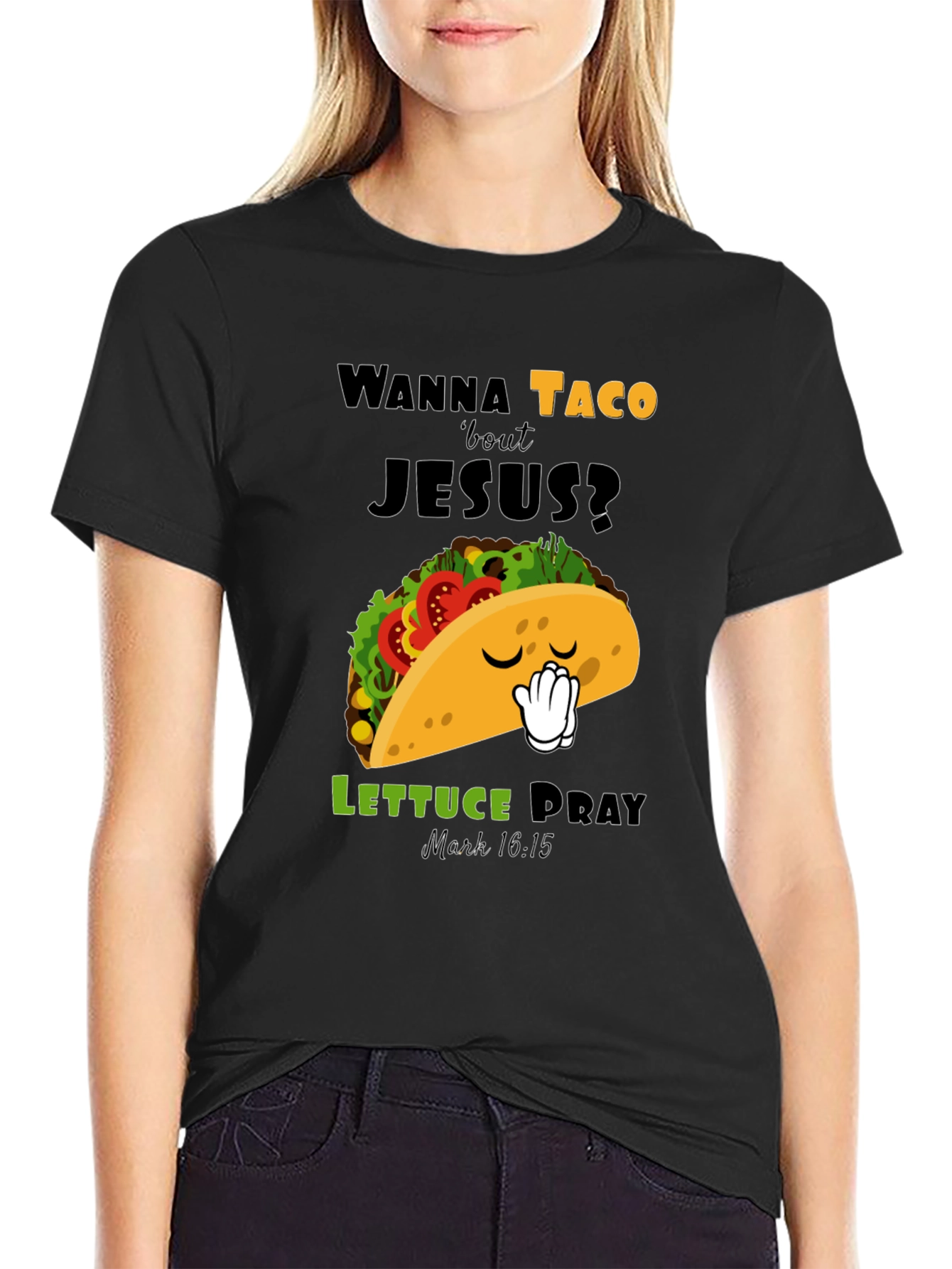 Wanna Taco Bout Jesus? T-Shirt - Christian Humor